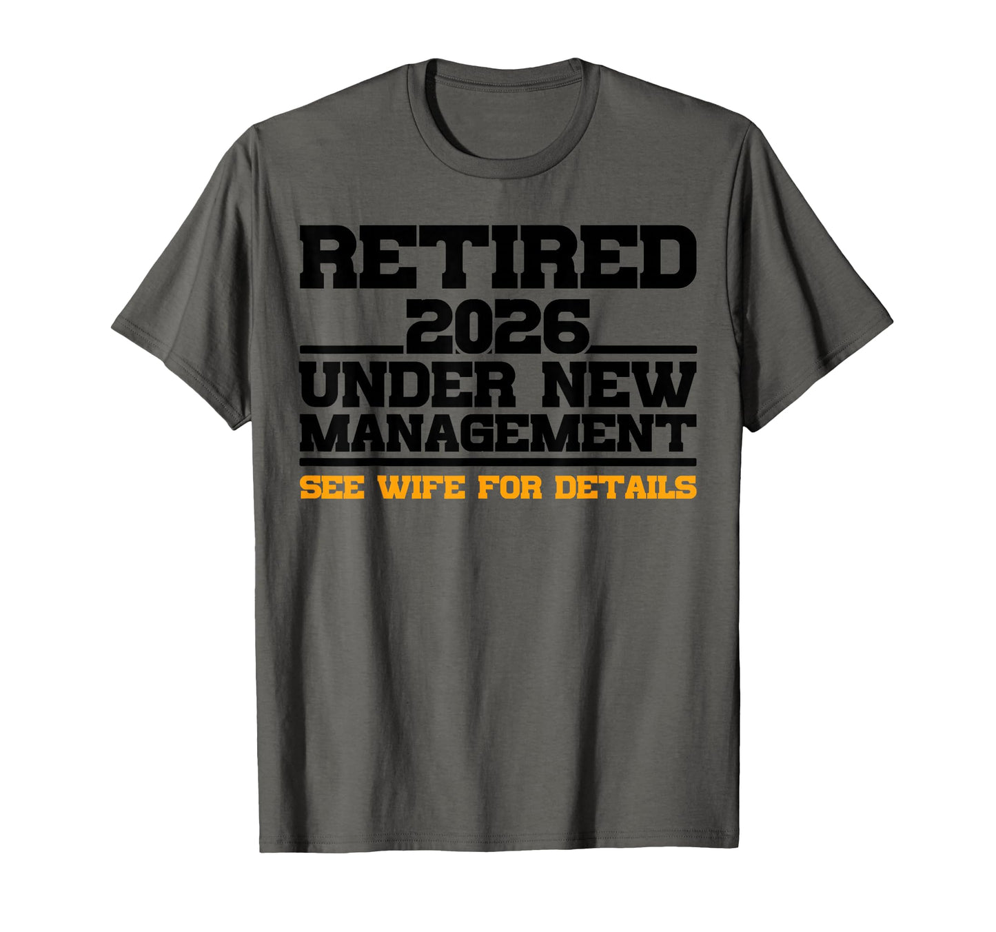 Funny Retirement Party 2026 Mens Dad T-Shirt - Minimalist Print for Adults - T-Shirt, Sweatshirt, Hoodie