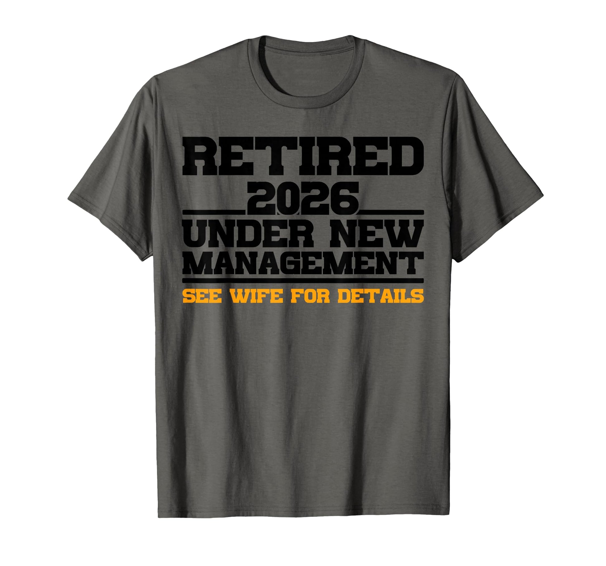 Funny Retirement Party 2026 Mens Dad T-Shirt - Minimalist Print for Adults - T-Shirt, Sweatshirt, Hoodie