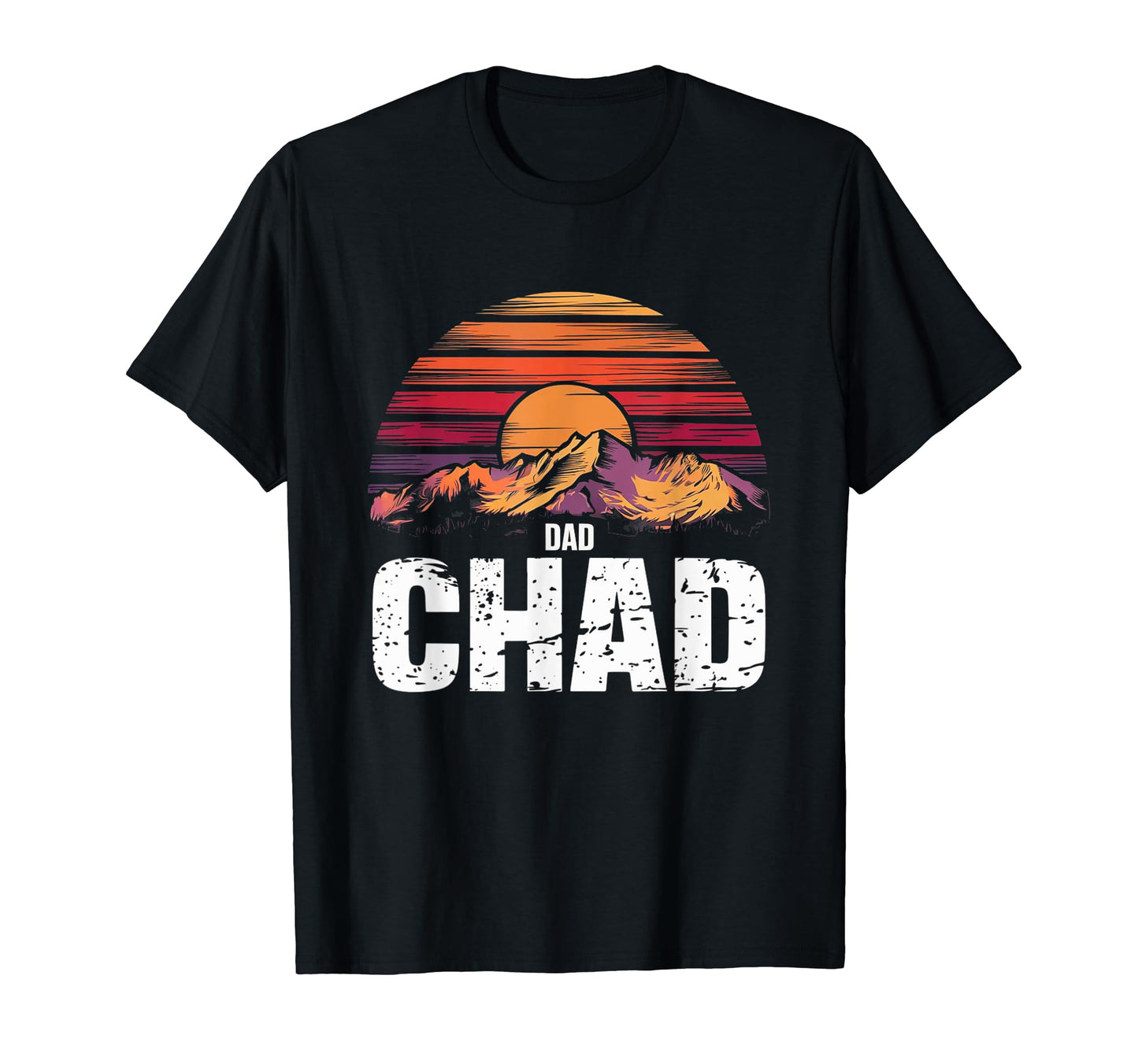 Mens Dad Chad Chad Country Chas Is T-Shirt - Fun Novelty Design for Adults - T-Shirt, Sweatshirt, Hoodie