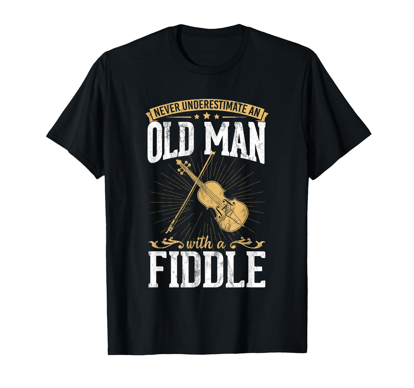 Never Underestimate Old Violin T-Shirt - Aesthetic Graphic for Adults - T-Shirt, Sweatshirt, Hoodie