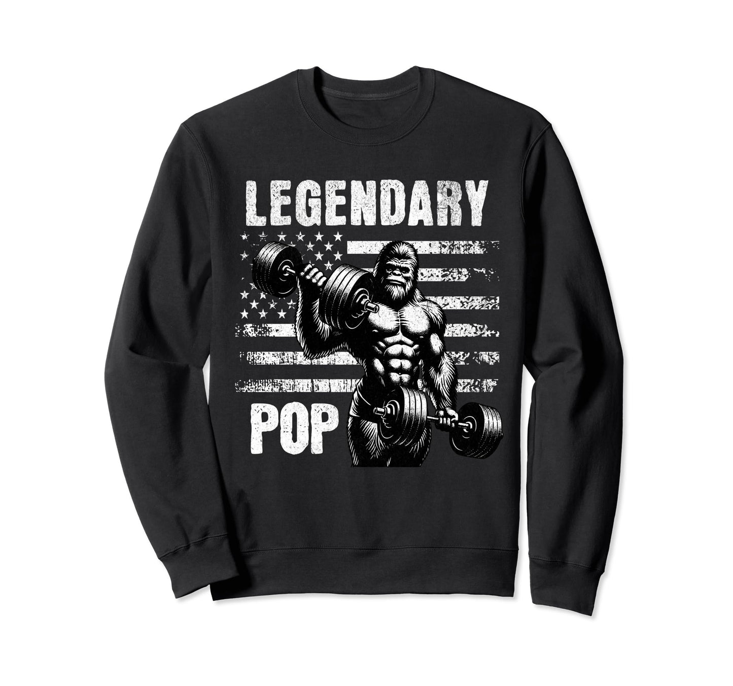 Legendary Pop Fathers Day Sweatshirt - Casual Everyday Wear for Adults - T-Shirt, Sweatshirt, Hoodie