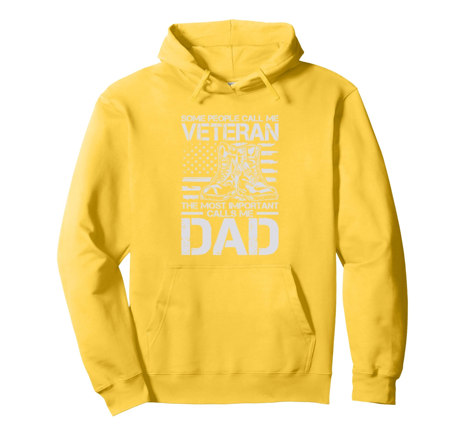 Some People Call Me Veteran Dad Veteran Hoodie - Unique Graphic for Adults - T-Shirt, Sweatshirt, Hoodie