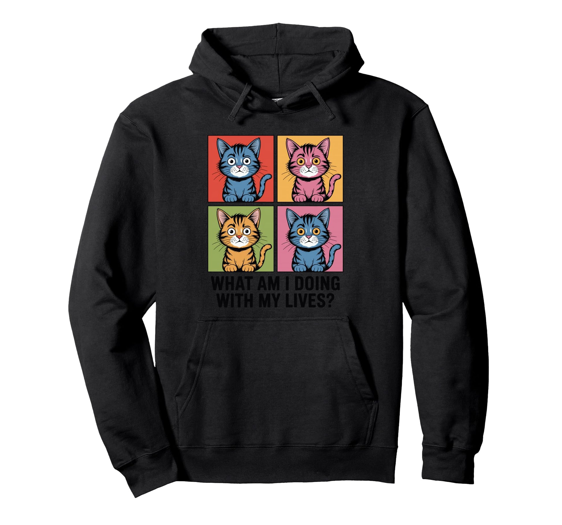 What Am I Doing My Lives Funny Pop Art Hoodie - Fun Novelty Design Unisex - T-Shirt, Sweatshirt, Hoodie