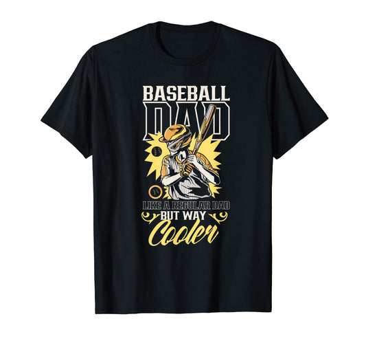 Baseball Dad Like Regular Dad But T-Shirt - Streetwear Style for Adults - T-Shirt, Sweatshirt, Hoodie