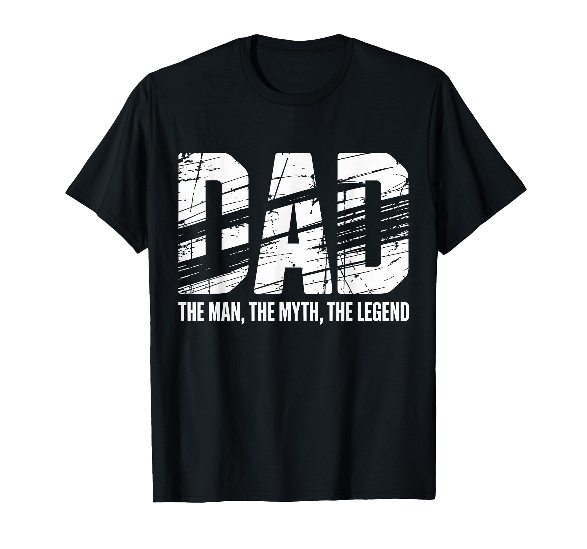 Dad Myth Legend Distressed T-Shirt - Aesthetic Graphic Unisex - T-Shirt, Sweatshirt, Hoodie