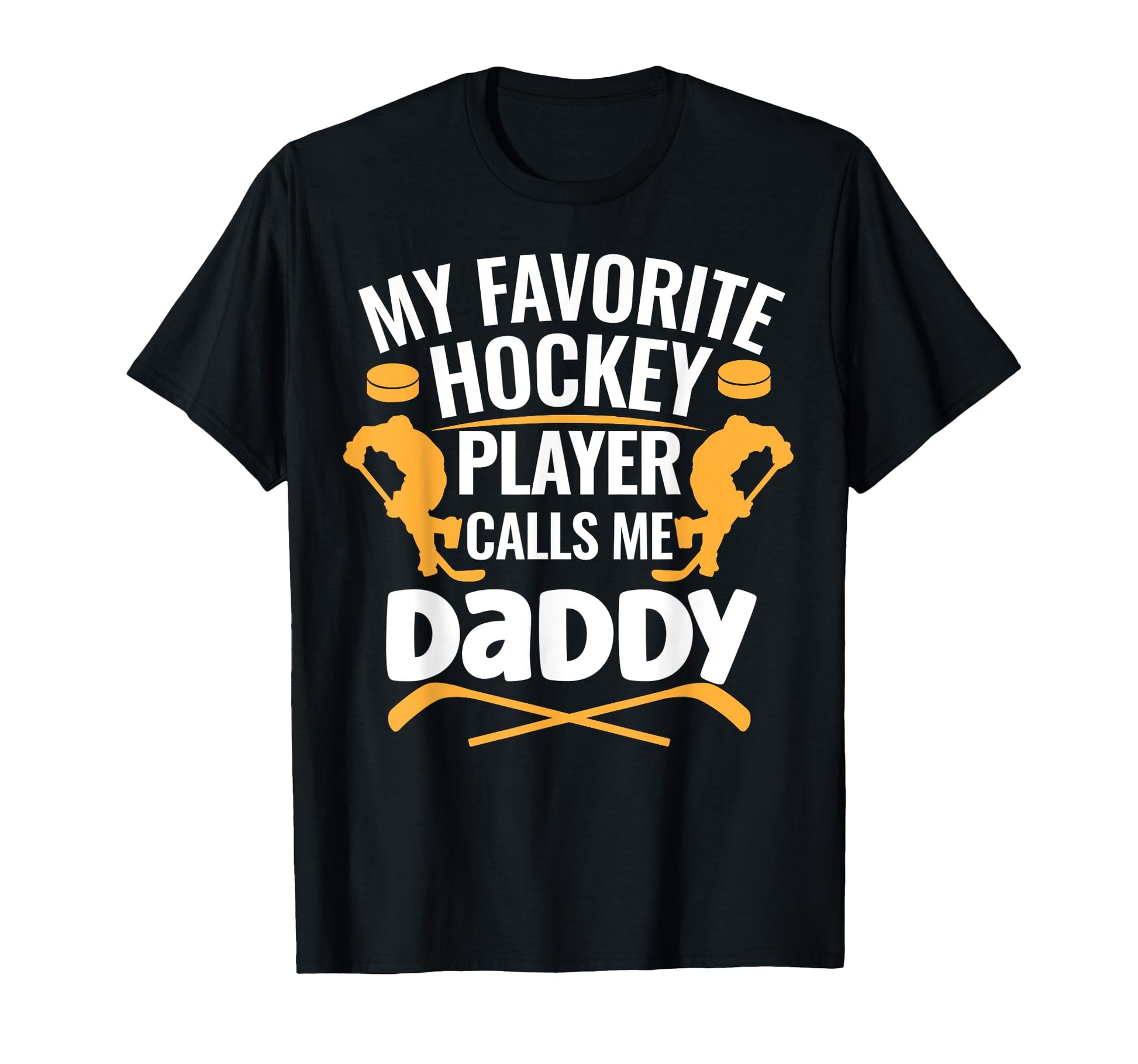 My Favorite Hockey Player Calls Me Daddy T-Shirt - Aesthetic Graphic Unisex - T-Shirt, Sweatshirt, Hoodie