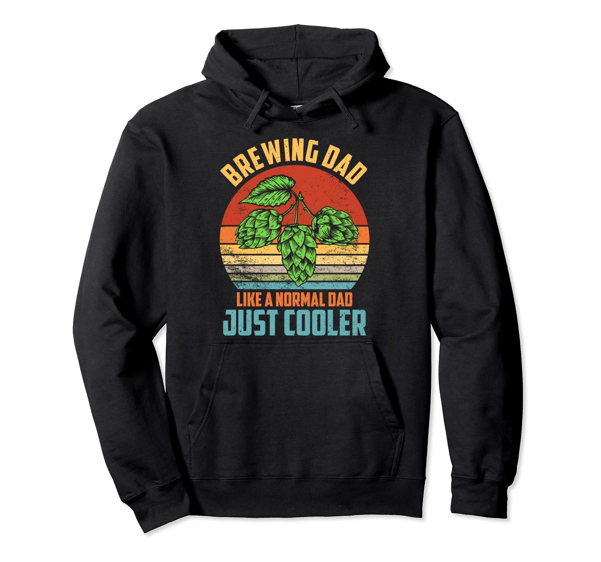 Funny Homebrewing Brewing Dad Like Hoodie - Fun Novelty Design for Adults - T-Shirt, Sweatshirt, Hoodie