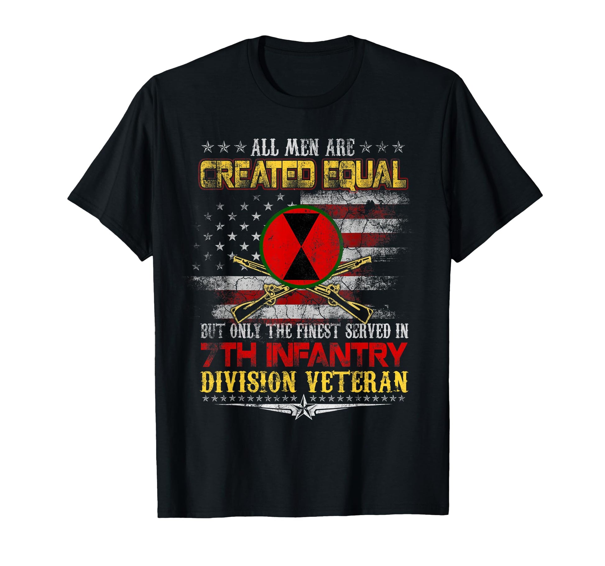 All Created Equal 7Th Infantry T-Shirt - Casual Everyday Wear Unisex - T-Shirt, Sweatshirt, Hoodie