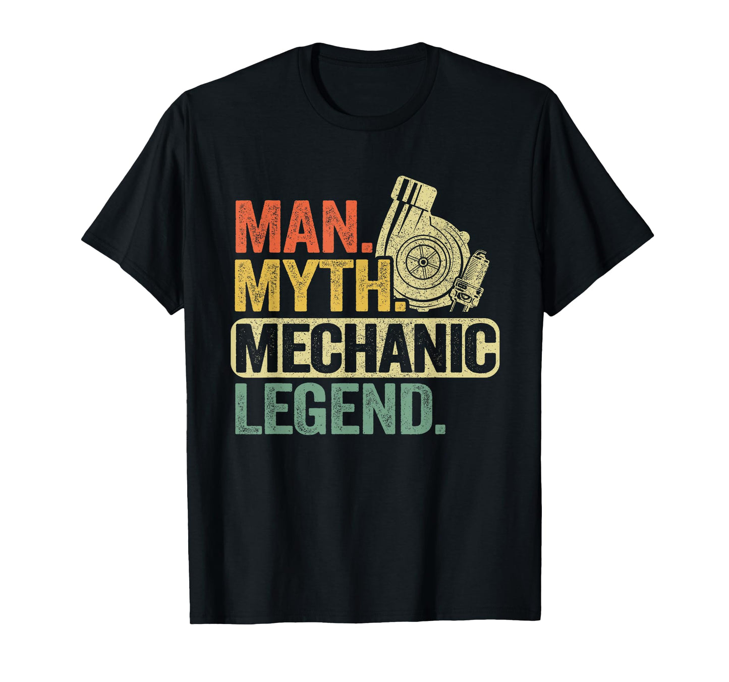 Myth Mechanic Legend Car Guy Garage Dad T-Shirt - Graphic Print Unisex - T-Shirt, Sweatshirt, Hoodie