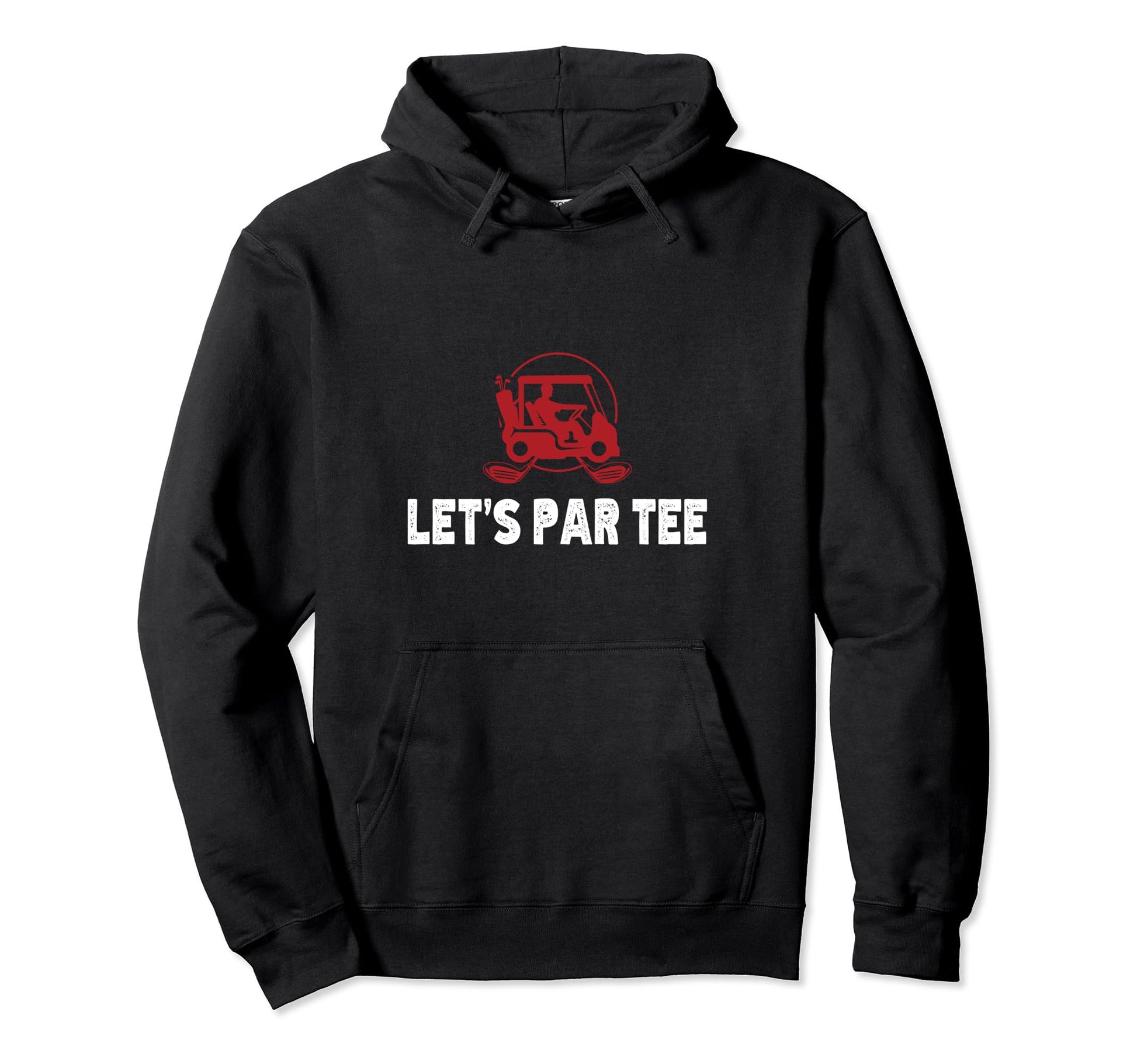 Lets Par Funny Golf Players Hoodie - Custom Art Print Unisex - T-Shirt, Sweatshirt, Hoodie