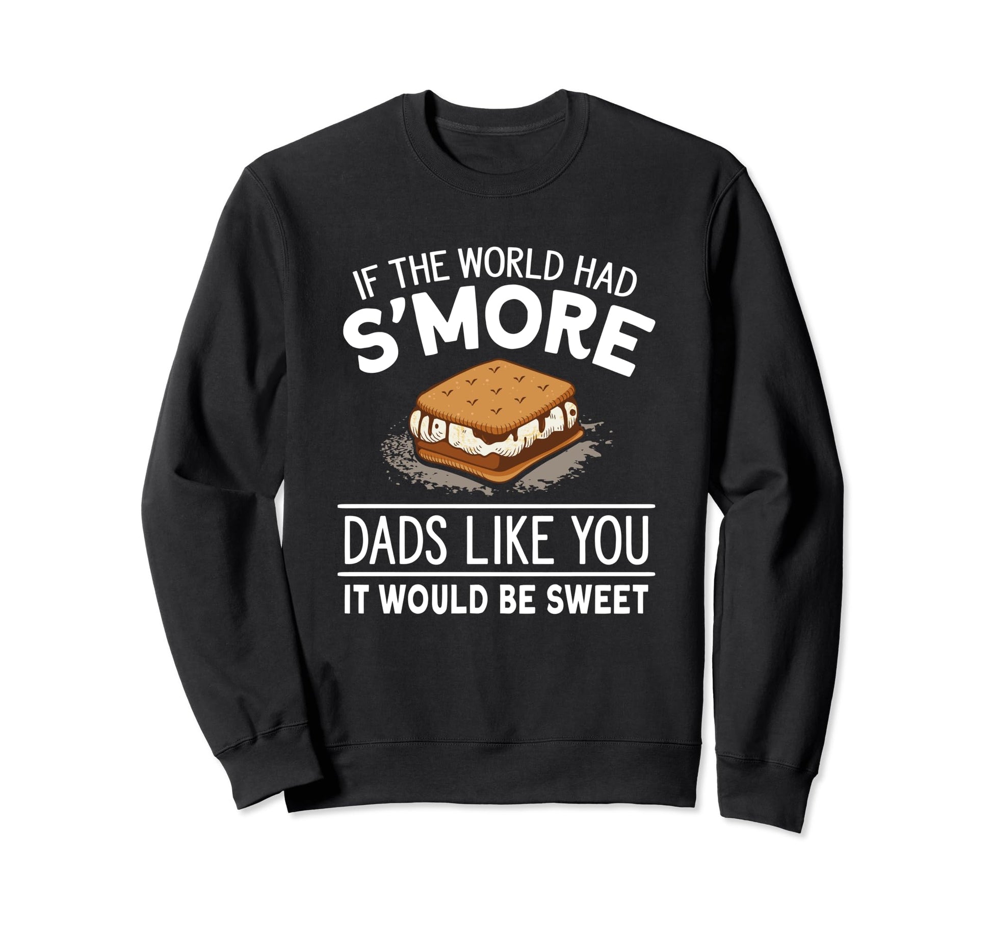 Smore Dad Marshmallow Camping Sweatshirt - Custom Art Print Men Women - T-Shirt, Sweatshirt, Hoodie