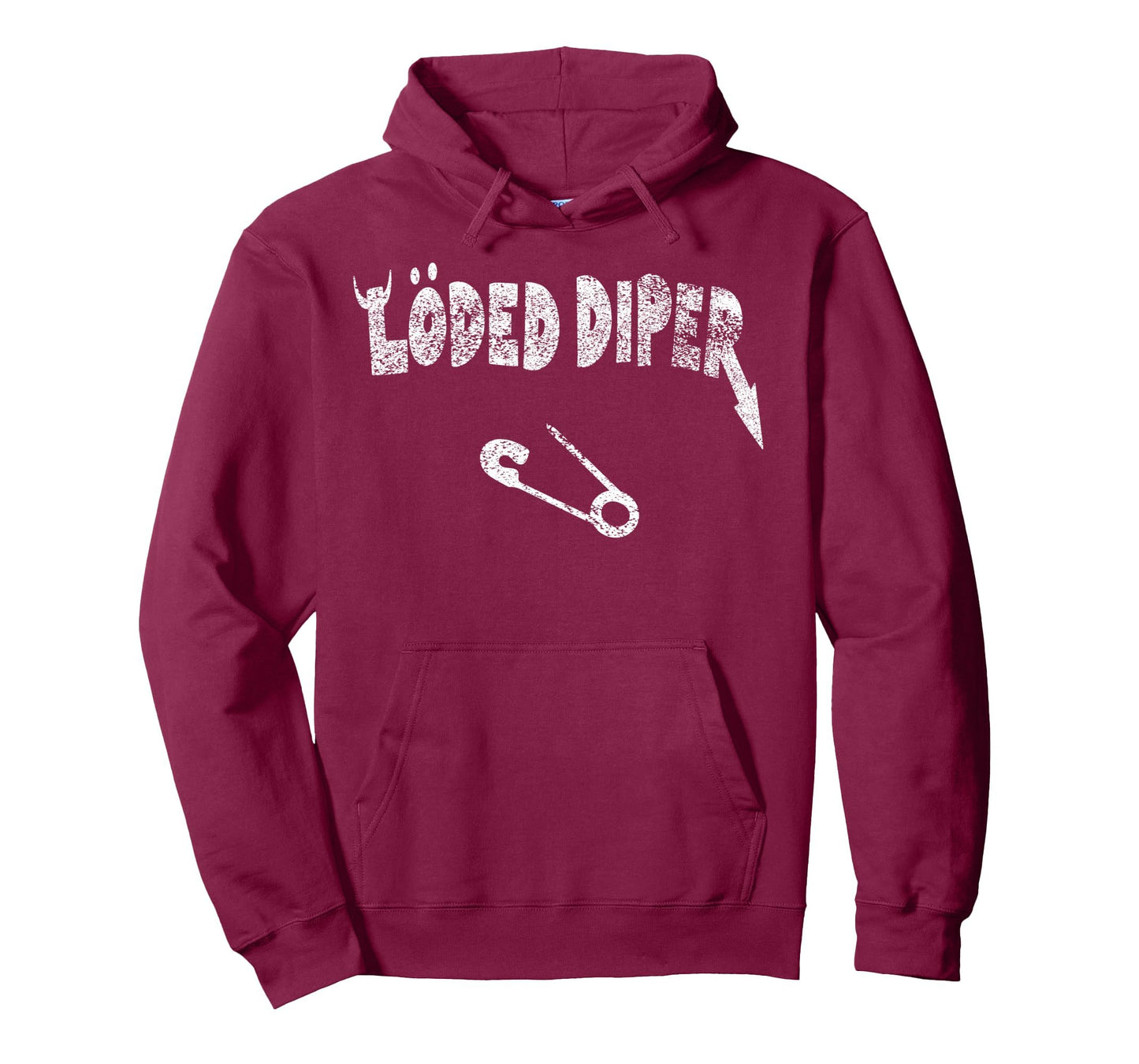 Distressed Funny Loded Diper New Hoodie - Streetwear Style Men Women - T-Shirt, Sweatshirt, Hoodie