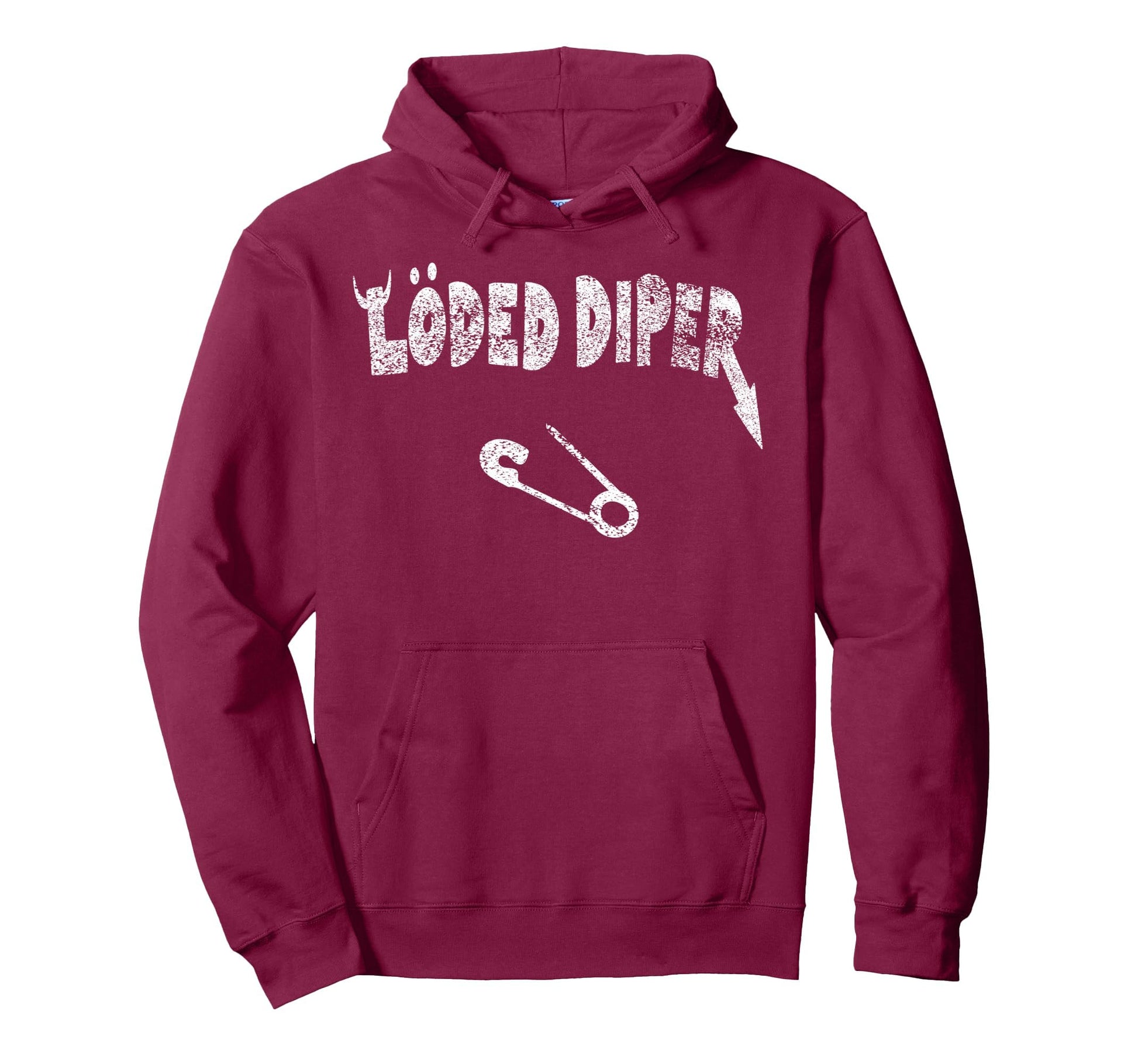 Distressed Funny Loded Diper New Hoodie - Streetwear Style Men Women - T-Shirt, Sweatshirt, Hoodie