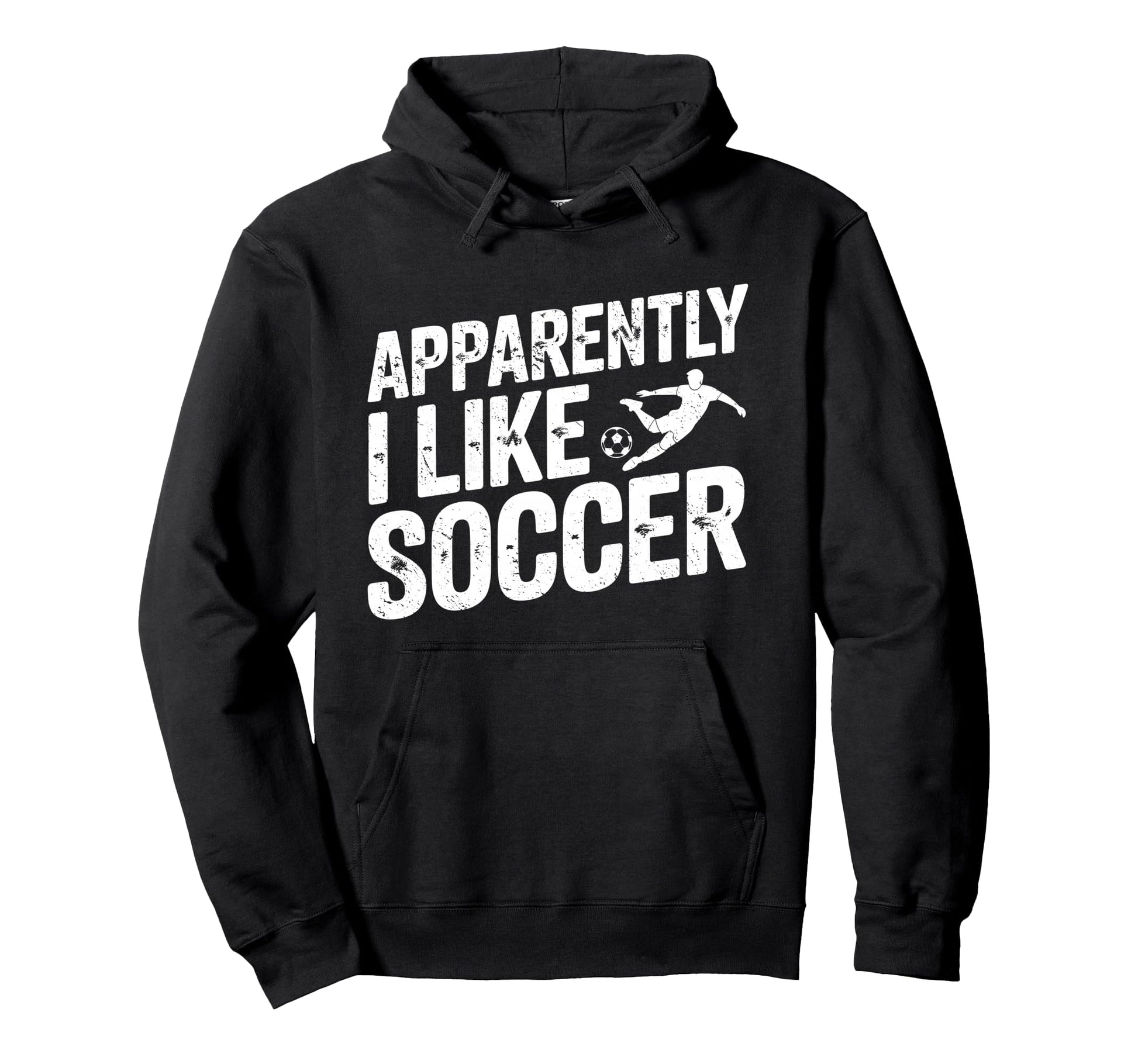 Apparently I Like Soccer Season Funny Hoodie - Minimalist Print Unisex - T-Shirt, Sweatshirt, Hoodie