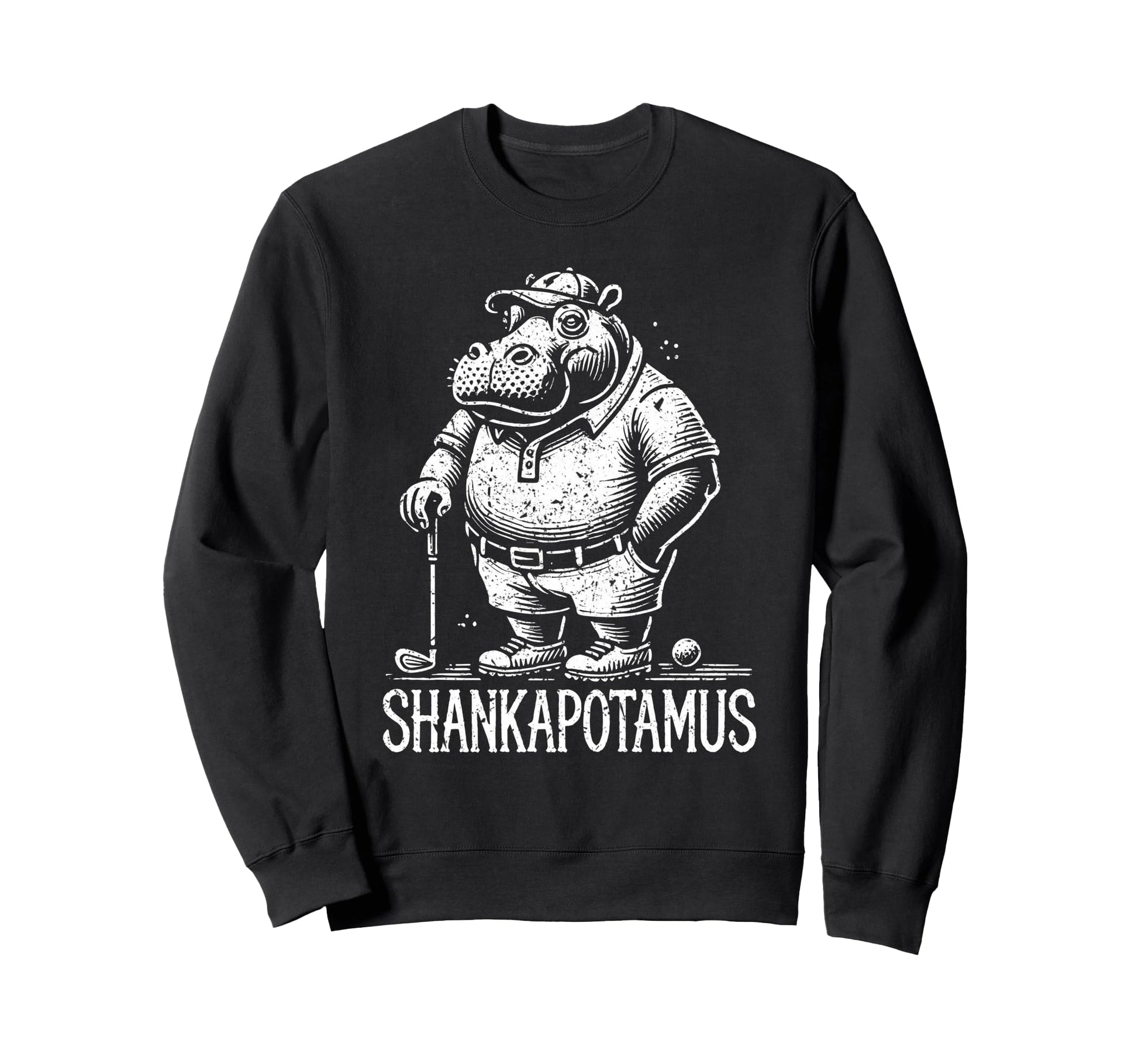 Funny Golf Shankapotamus Dad Sweatshirt - Casual Everyday Wear for Adults - T-Shirt, Sweatshirt, Hoodie