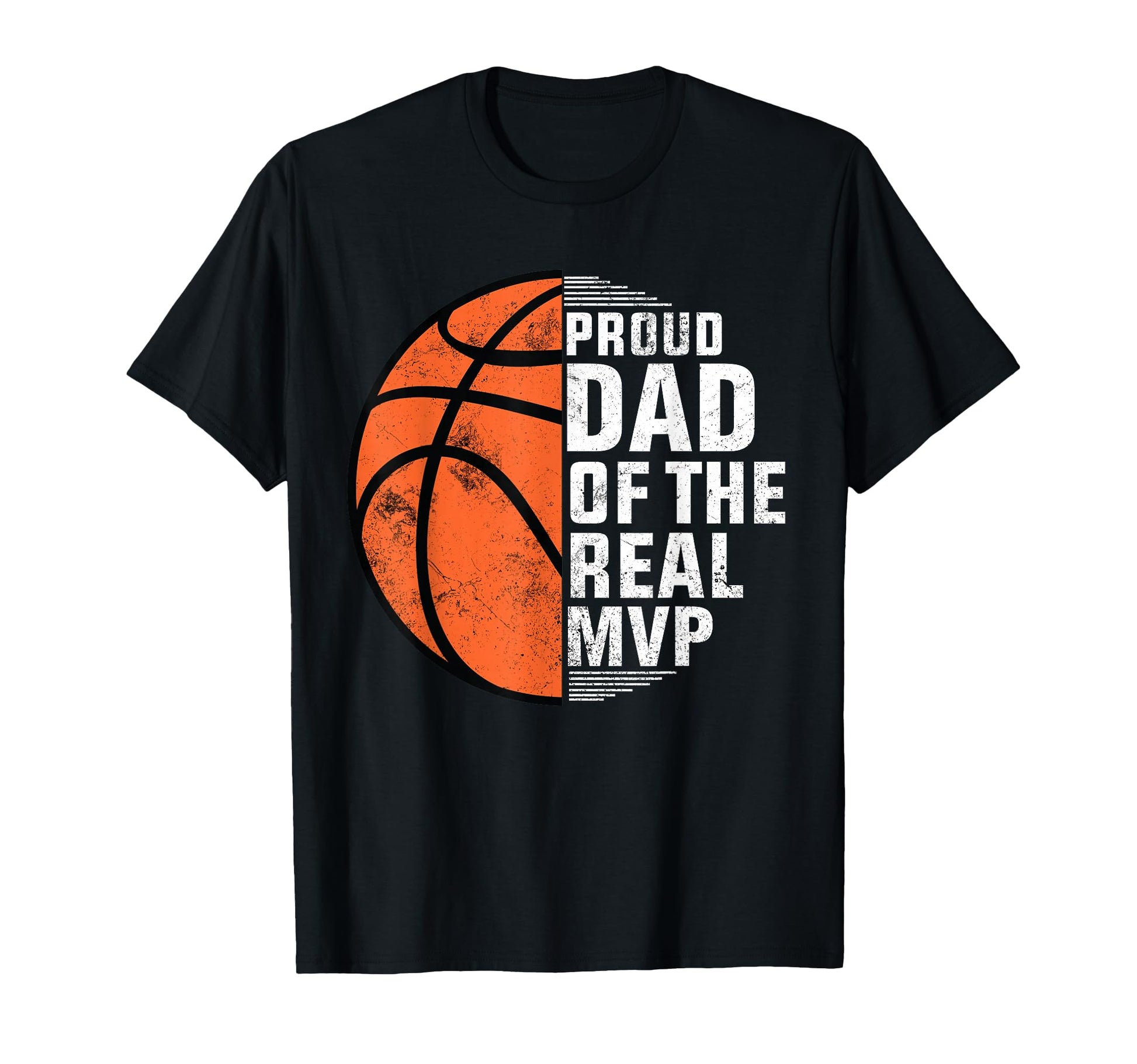 Proud Basketball Dad Son Dad And T-Shirt - Casual Everyday Wear Men Women - T-Shirt, Sweatshirt, Hoodie