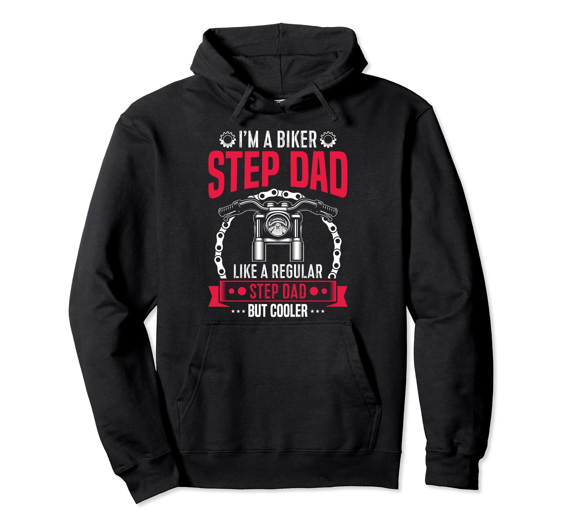 Biker Step Dad Motorcycle Fathers Day Hoodie - Custom Art Print Men Women - T-Shirt, Sweatshirt, Hoodie