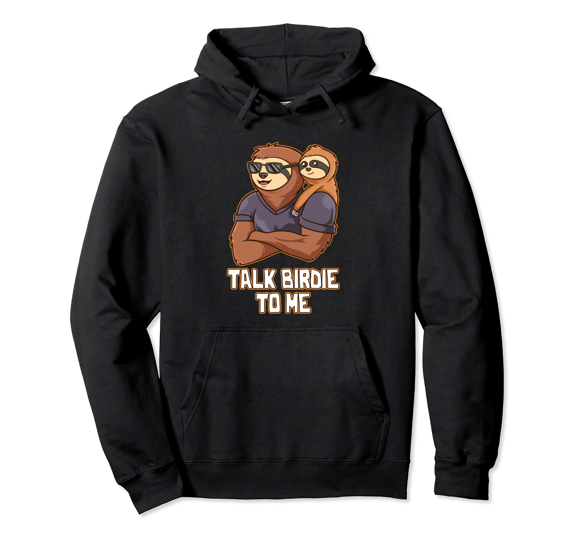 Talk Birdie To Me Fathers Day Golf Hoodie - Custom Art Print Men Women - T-Shirt, Sweatshirt, Hoodie
