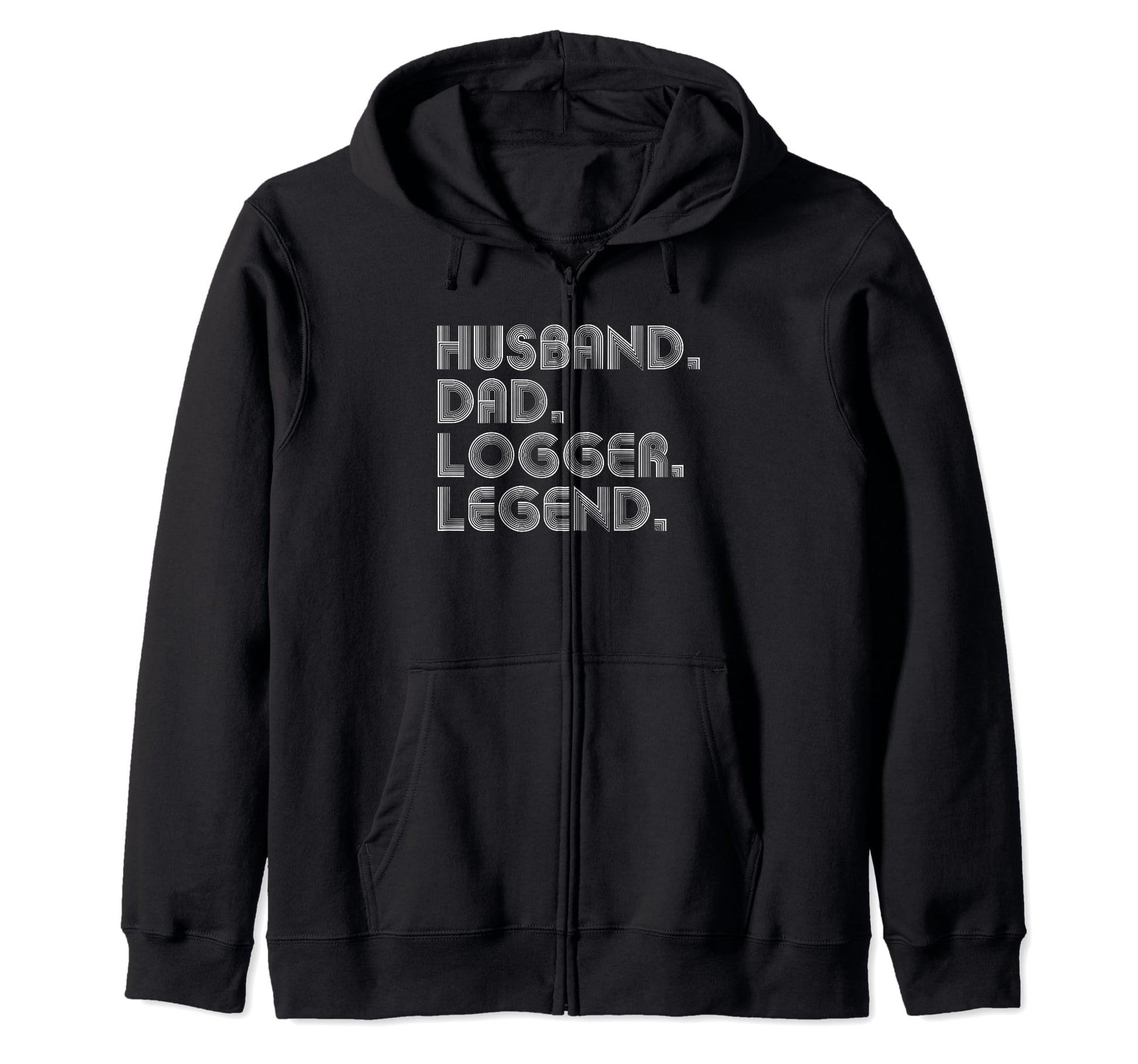 Sarcastic Husband Dad Logger Legend T-Shirt - Trendy Graphic for Adults - T-Shirt, Sweatshirt, Hoodie