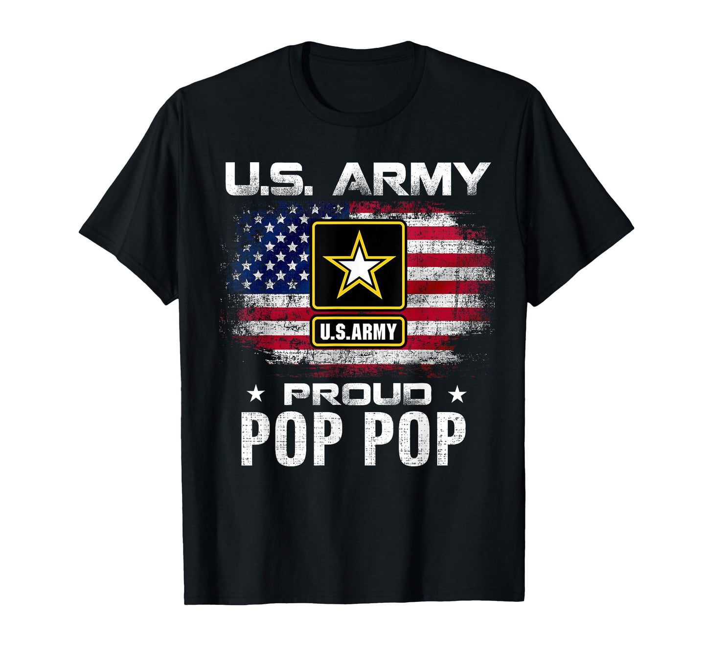 U S Army Proud Pop Pop American Flag Gift T-Shirt - Novelty Apparel Unisex - T-Shirt, Sweatshirt, Hoodie