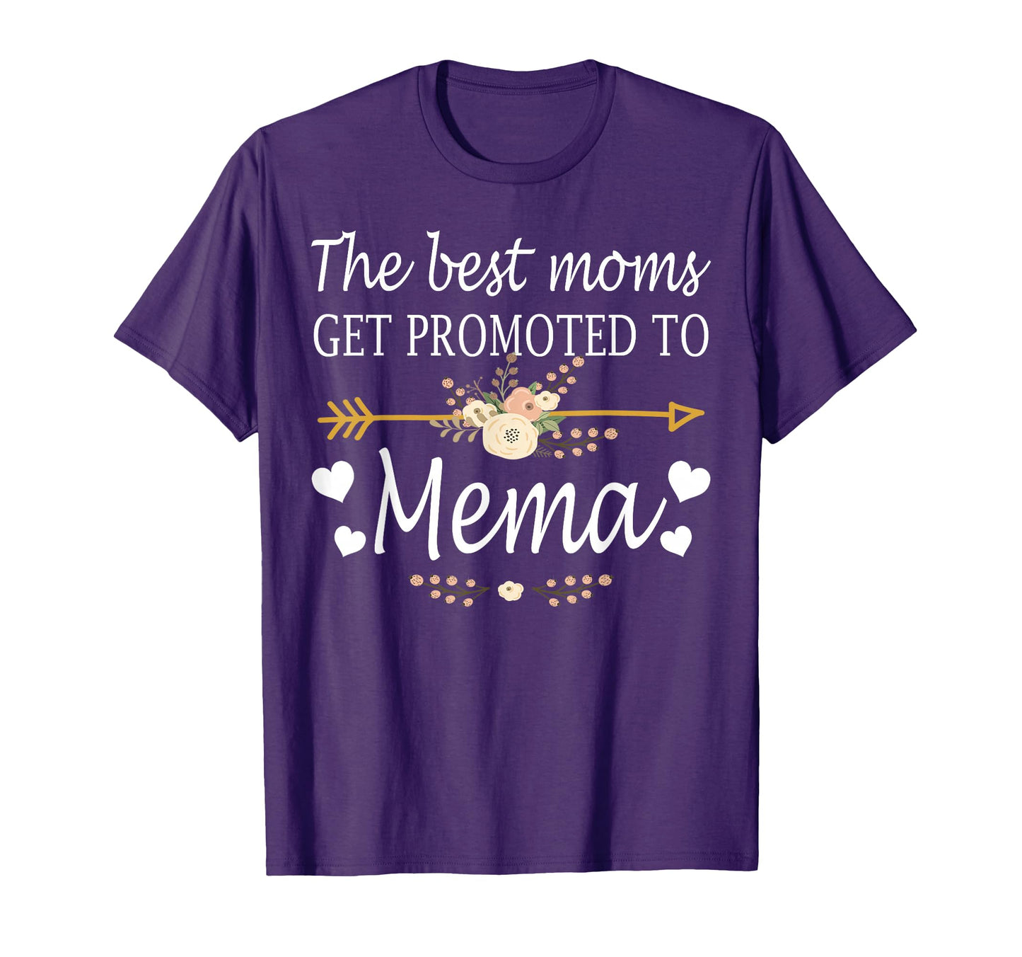 Best Moms Get Promoted To Mema Gift New T-Shirt - Streetwear Style Unisex - T-Shirt, Sweatshirt, Hoodie