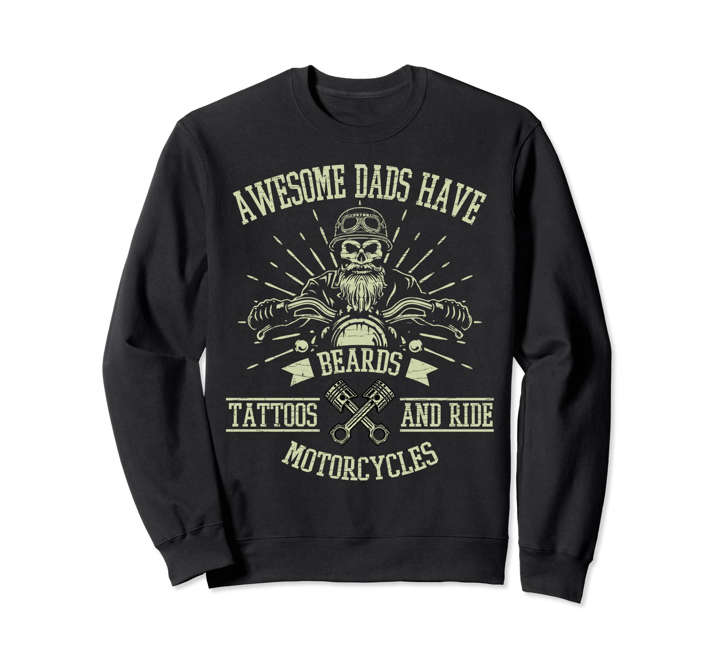 Motorcycle Dad Biker Sweatshirt - Trendy Graphic Men Women - T-Shirt, Sweatshirt, Hoodie