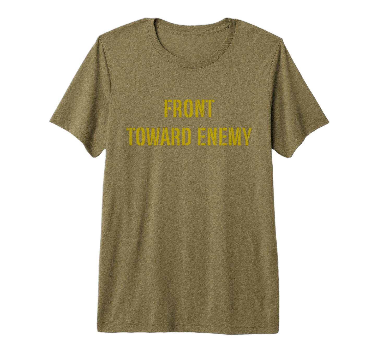 Military Front Toward Enemy Grunged T-Shirt - Novelty Apparel for Adults - T-Shirt, Sweatshirt, Hoodie