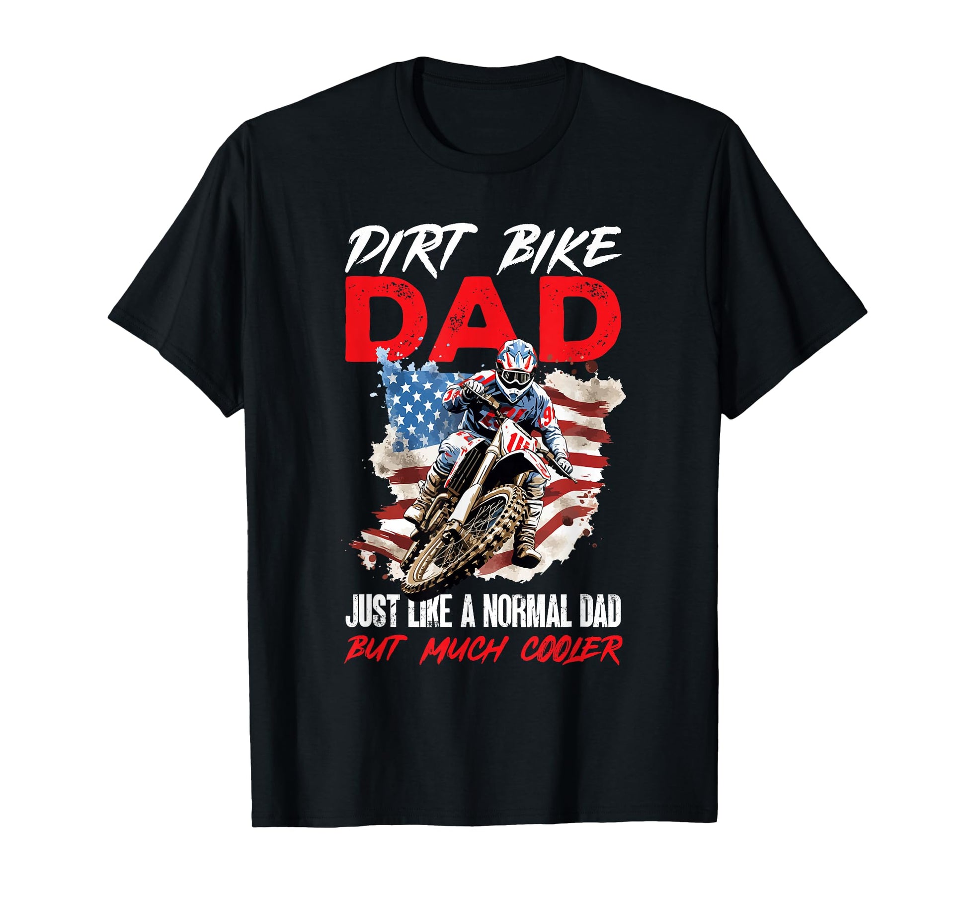 Dirtbike Motocross Mx Dirt Bike Dad T-Shirt - Fun Novelty Design for Adults - T-Shirt, Sweatshirt, Hoodie