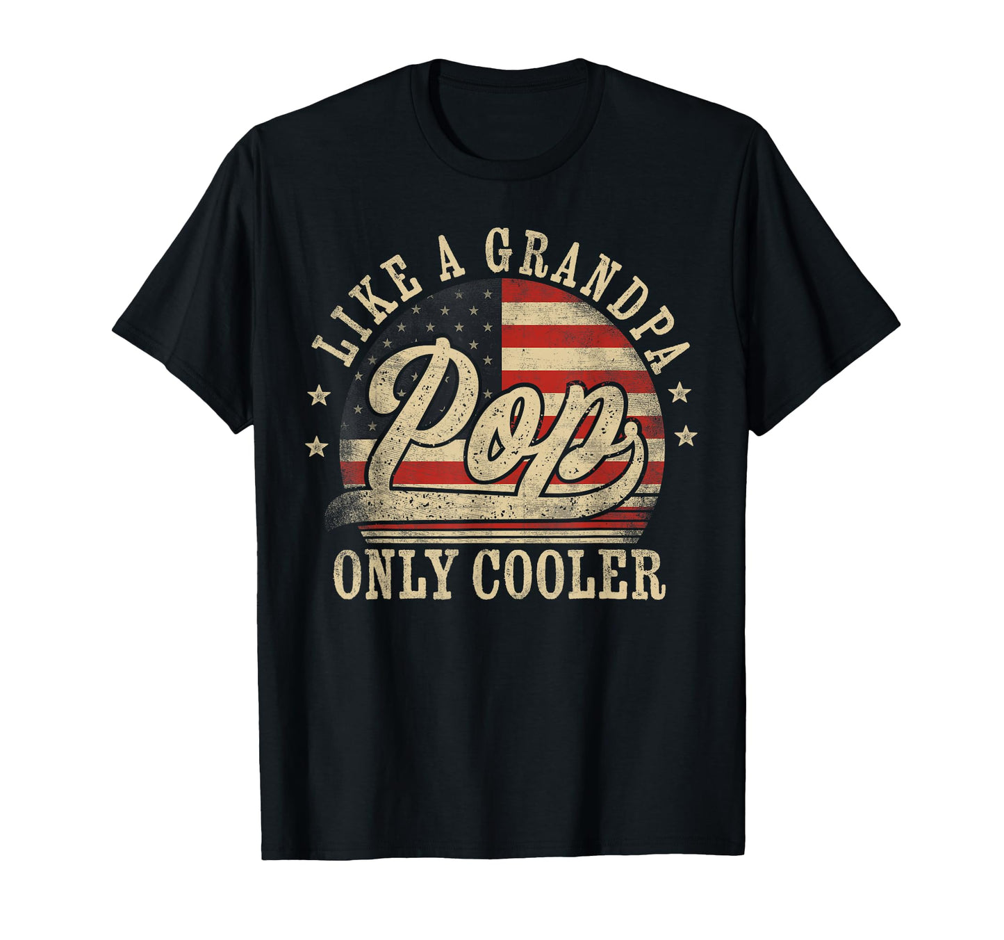 Pop Like Grandpa Only Cooler Pop T-Shirt - Graphic Print for Adults - T-Shirt, Sweatshirt, Hoodie