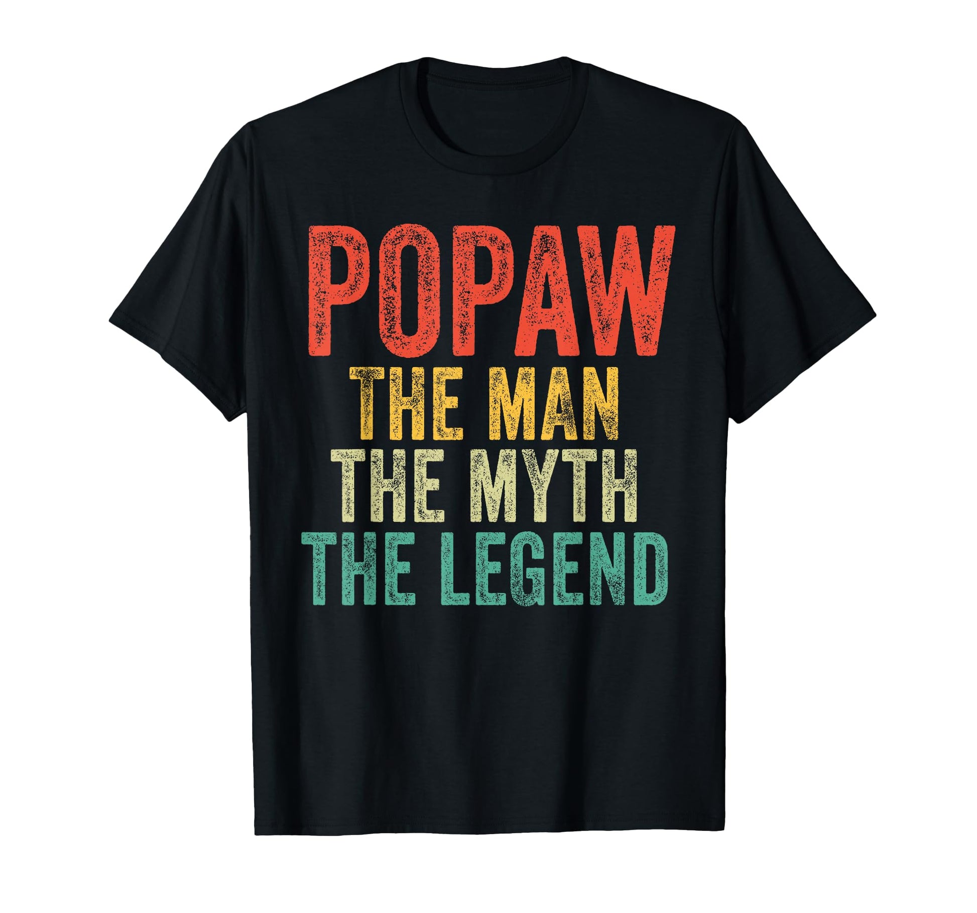 Popaw Myth Legend Dad Father T-Shirt - Custom Art Print Men Women - T-Shirt, Sweatshirt, Hoodie