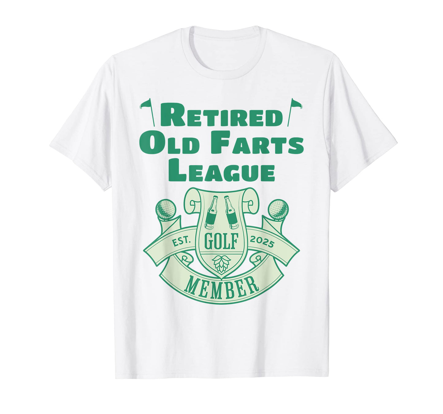 Mens Mens Golf Retirement 2025 Retired T-Shirt - Fun Novelty Design Unisex - T-Shirt, Sweatshirt, Hoodie