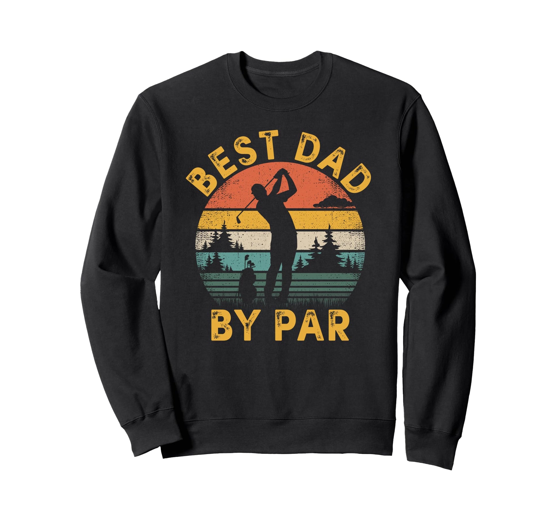 Best Dad Par Golfing Fathers Day Sweatshirt - Minimalist Print Men Women - T-Shirt, Sweatshirt, Hoodie