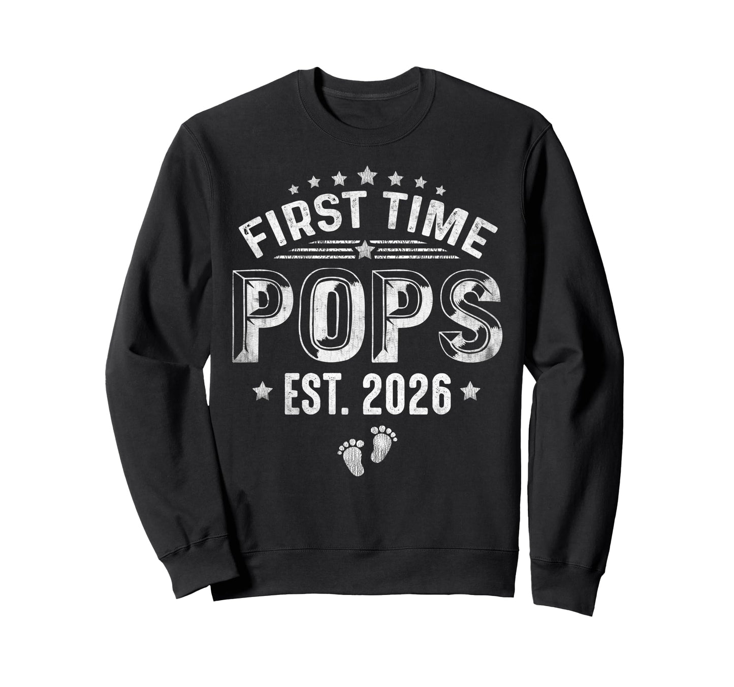 First Time Pops Est 2026 Fathers Sweatshirt - Minimalist Print Men Women - T-Shirt, Sweatshirt, Hoodie