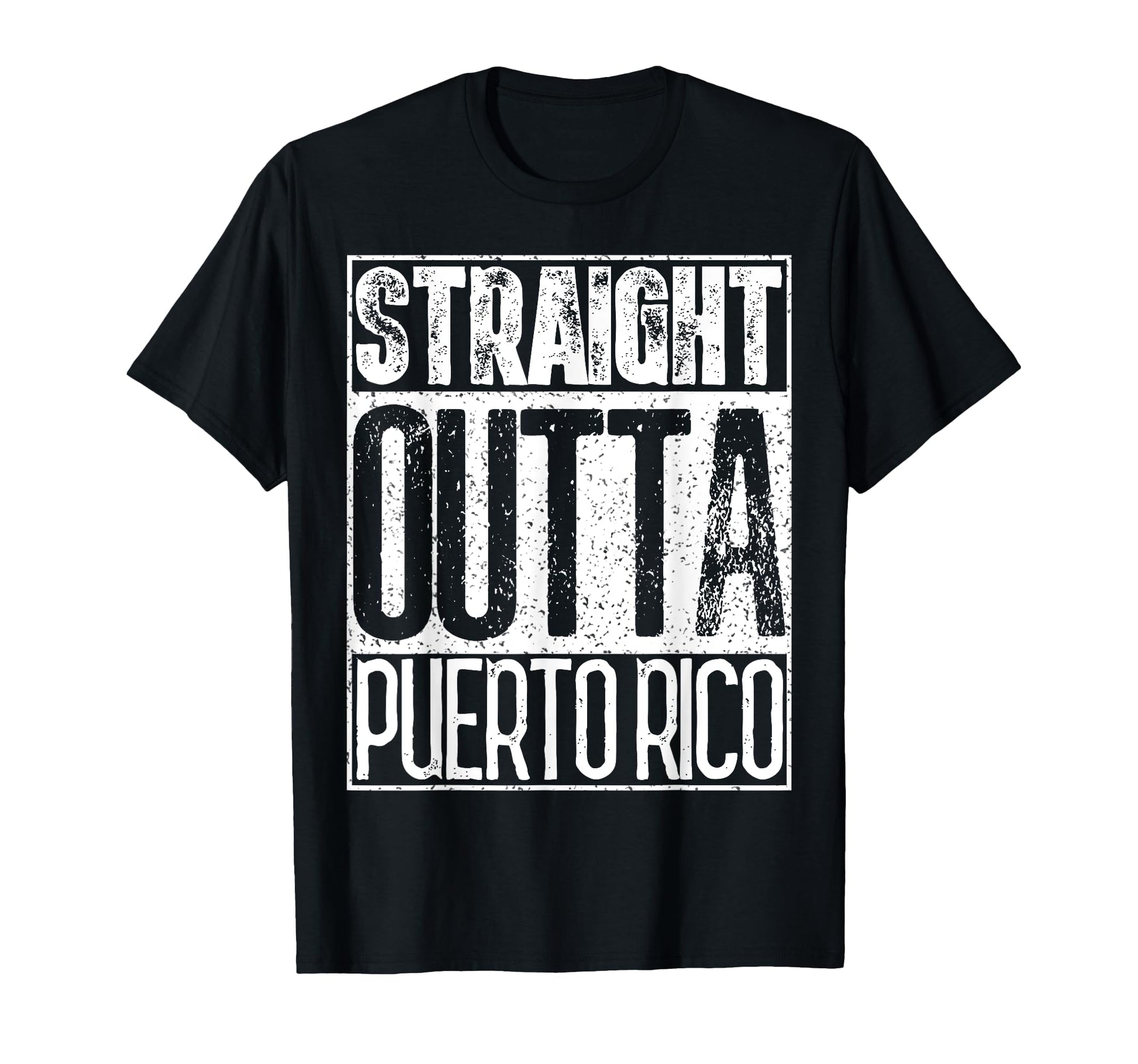 Straight Outta Puerto Rico Funny Gift T-Shirt - Minimalist Print for Adults - T-Shirt, Sweatshirt, Hoodie