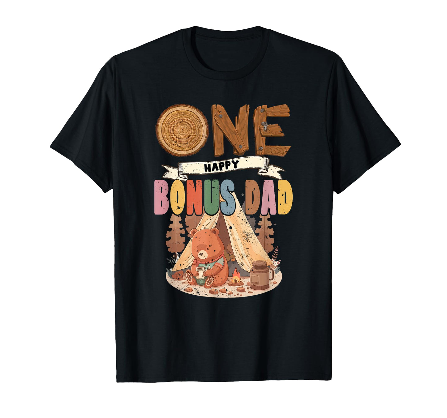 One Happy Bonus Dad Camper 1St Birthday T-Shirt - Graphic Print for Adults - T-Shirt, Sweatshirt, Hoodie