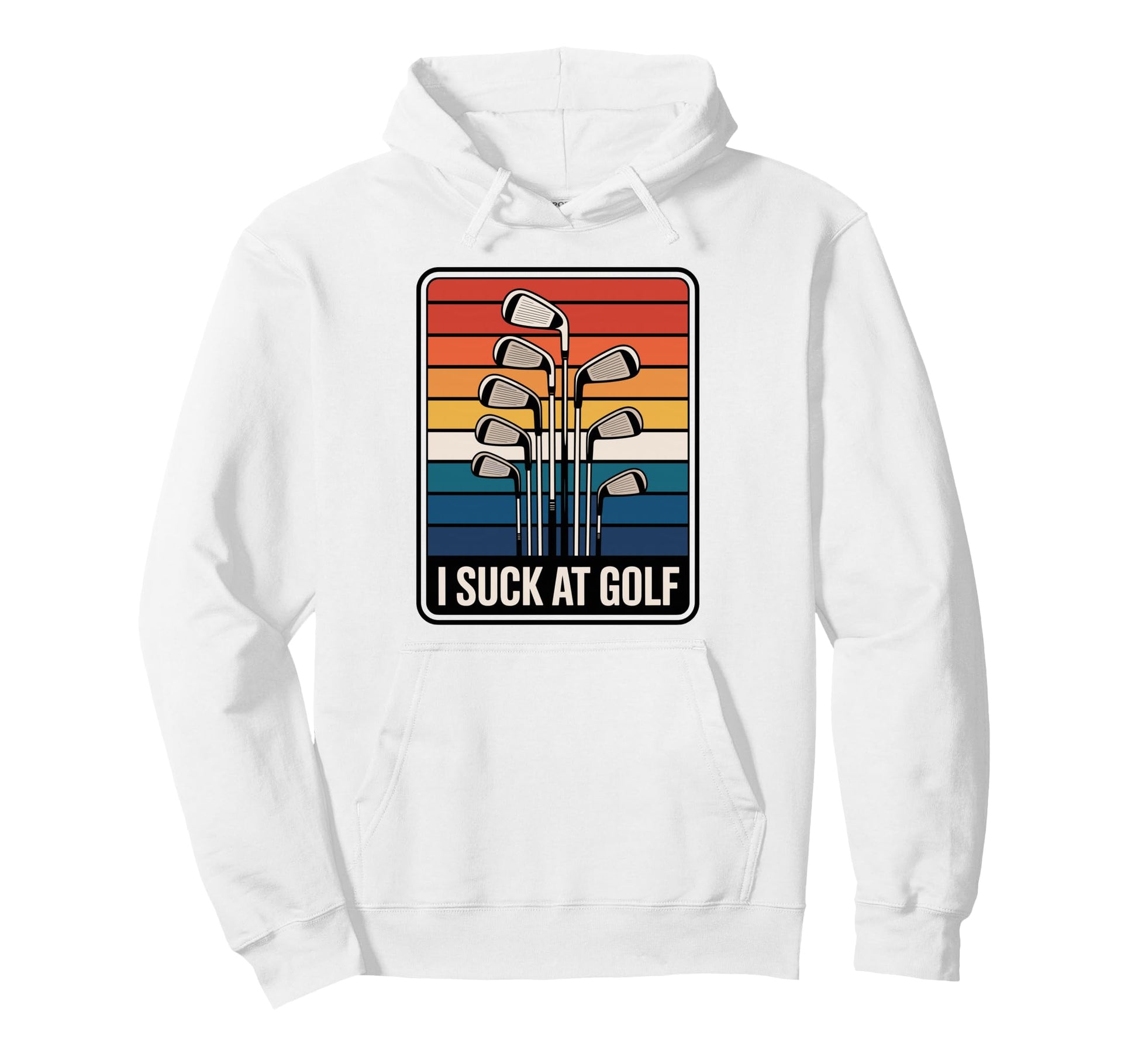 I Suck Golf Loser Golfing Dad Funny Hoodie - Minimalist Print Men Women - T-Shirt, Sweatshirt, Hoodie