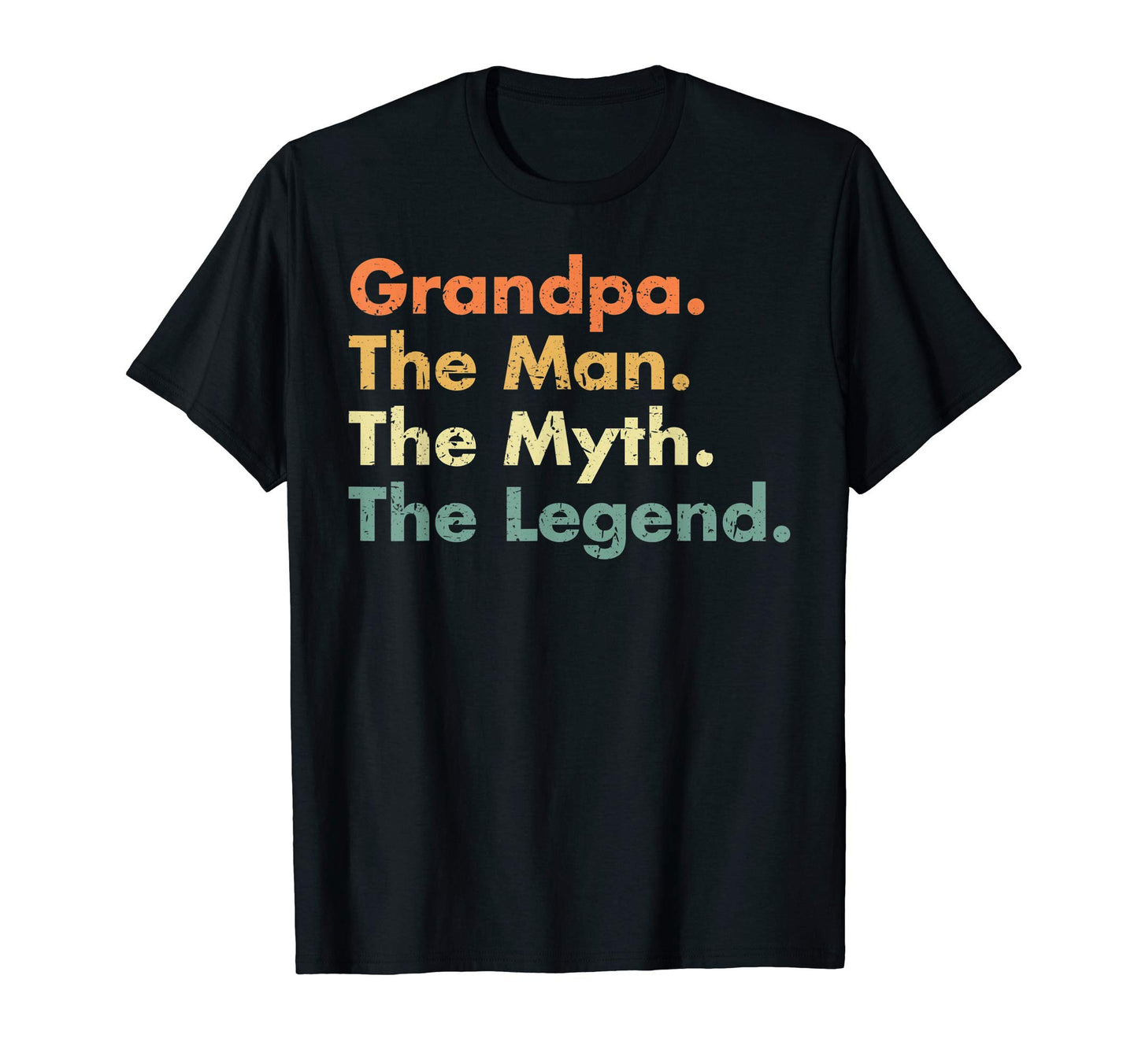 Grandpa Myth Legend Father Dad Uncle T-Shirt - Graphic Print for Adults - T-Shirt, Sweatshirt, Hoodie