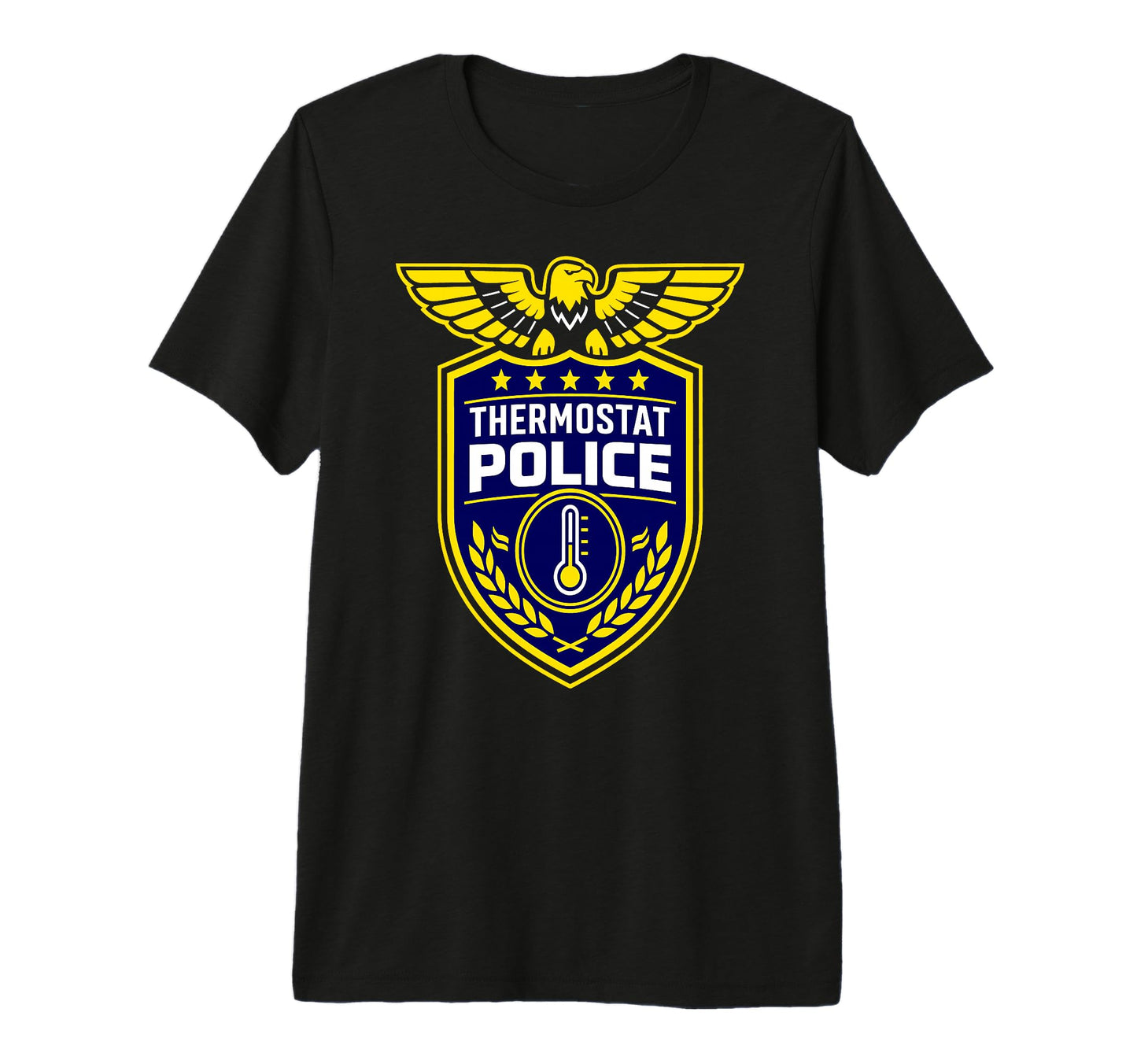 Thermostat Police Sarcastic Dad Tri T-Shirt - Trendy Graphic Men Women - T-Shirt, Sweatshirt, Hoodie