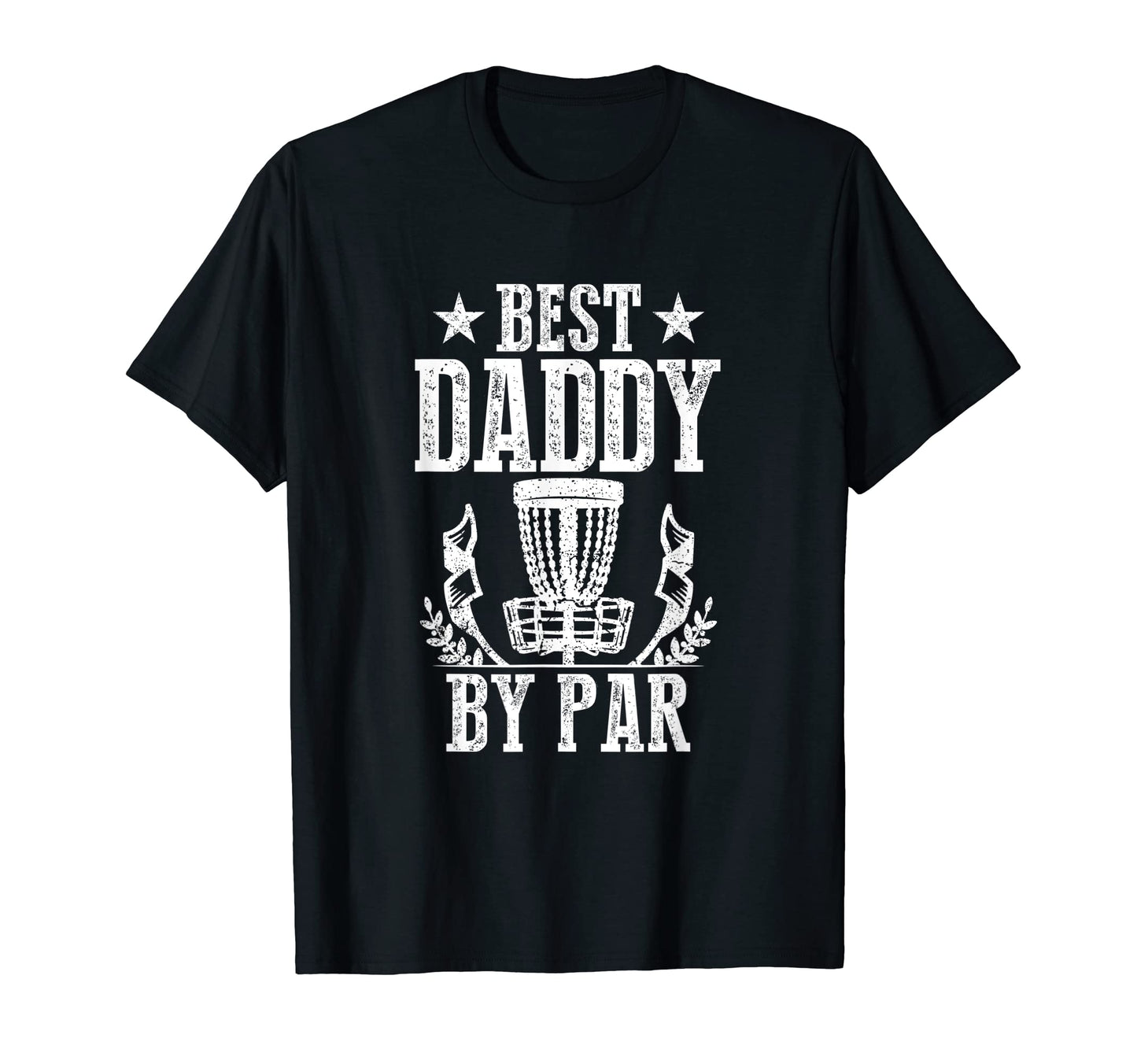 Mens Best Daddy Par Fathers Day Papa T-Shirt - Minimalist Print for Adults - T-Shirt, Sweatshirt, Hoodie