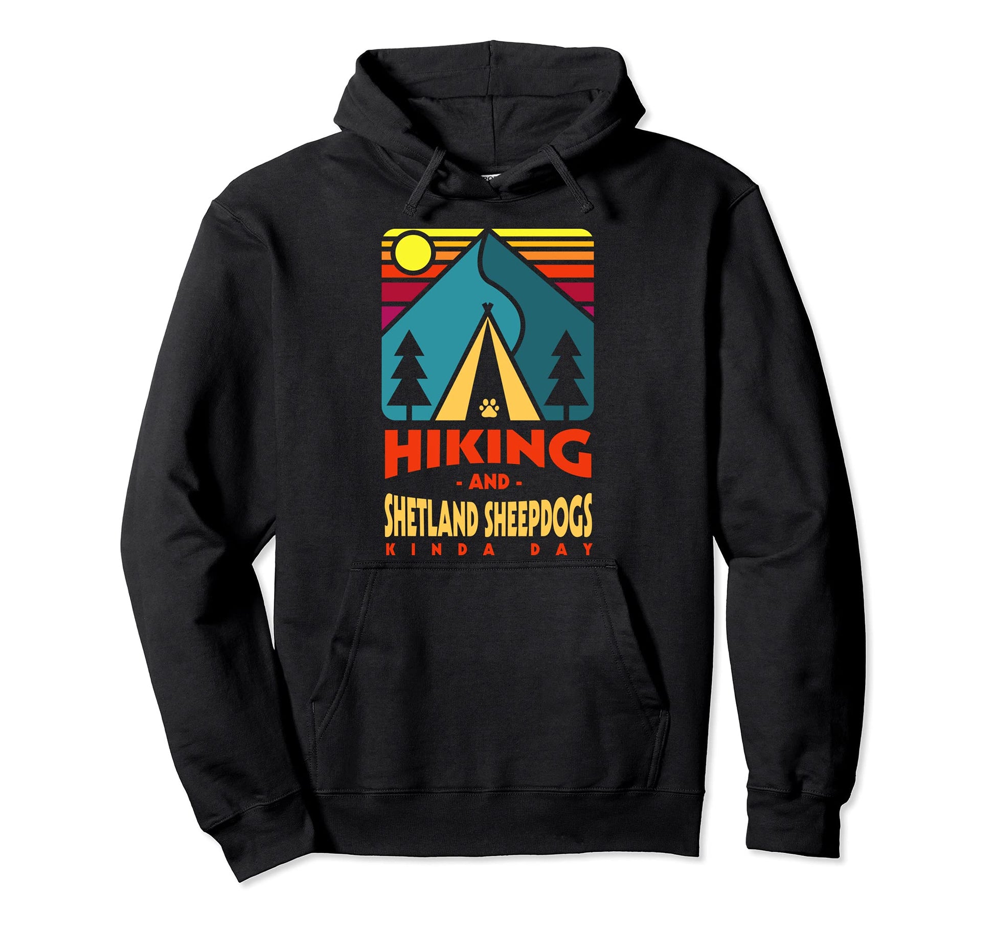 Hiking And Shetland Sheepdogs Kinda Day Hoodie - Minimalist Print Unisex - T-Shirt, Sweatshirt, Hoodie