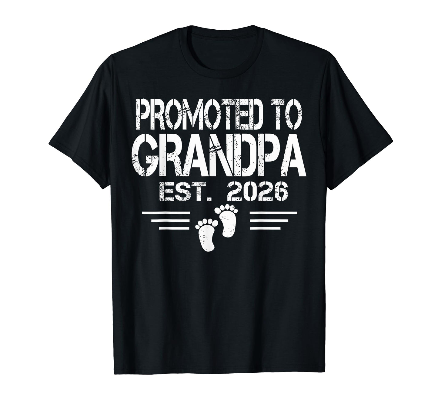 Promoted To Grandpa Est 2026 Footprint T-Shirt - Unique Graphic Unisex - T-Shirt, Sweatshirt, Hoodie