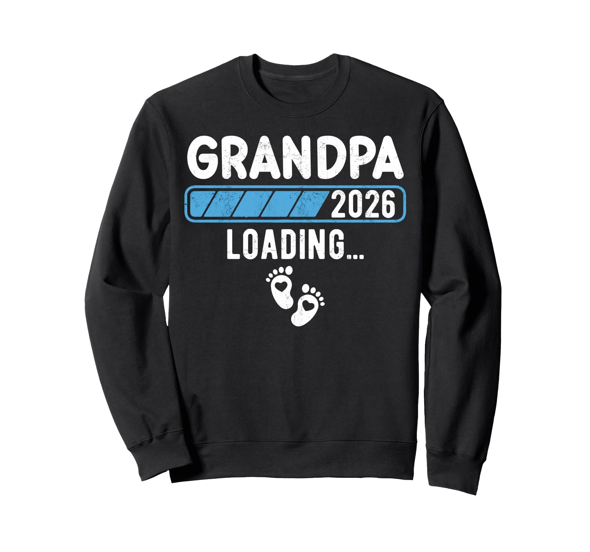 Grandpa 2026 Loading Promoted To Sweatshirt - Aesthetic Graphic Men Women - T-Shirt, Sweatshirt, Hoodie