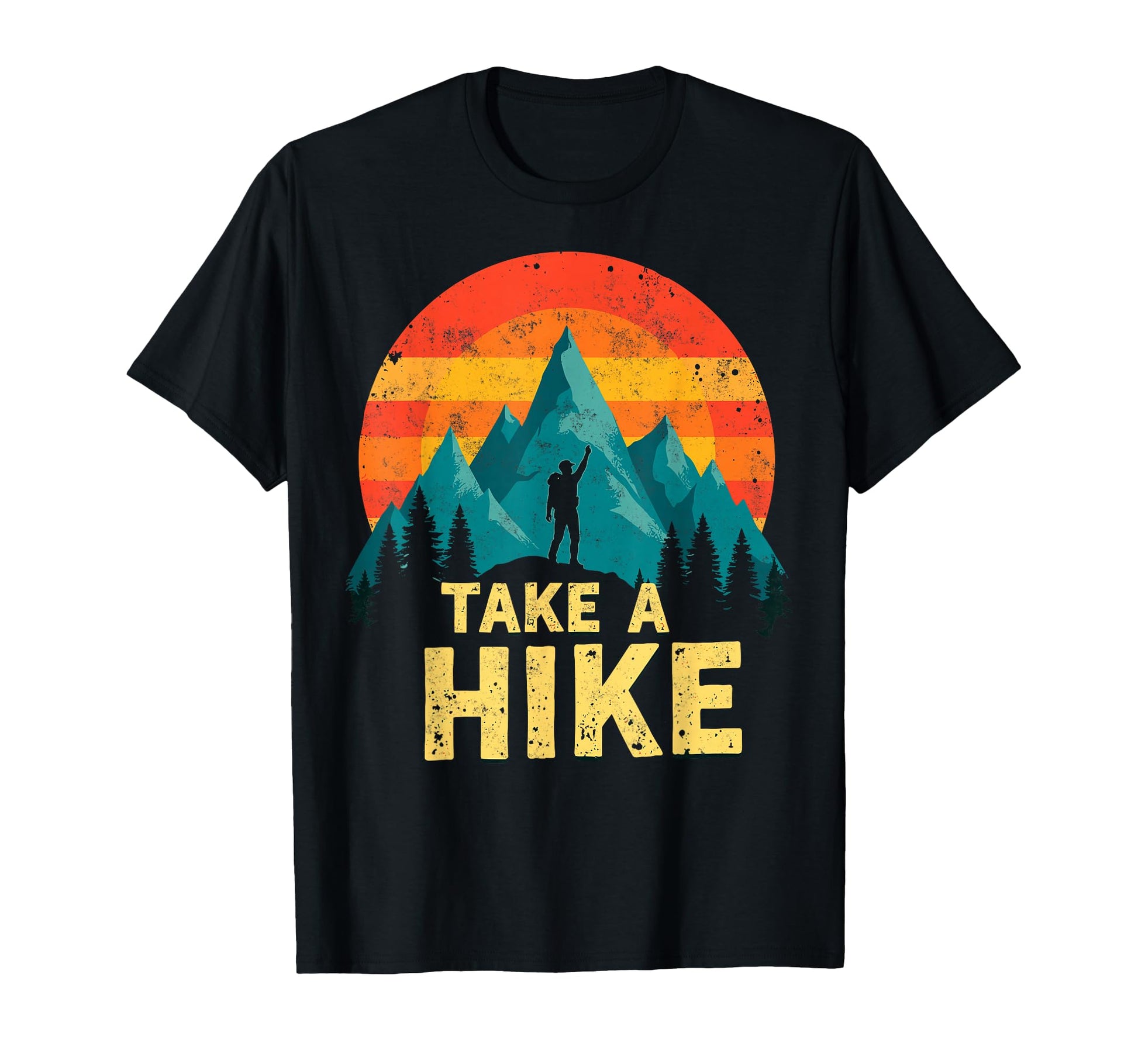 Funny Mountain Hiking Take Hike T-Shirt - Novelty Apparel for Adults - T-Shirt, Sweatshirt, Hoodie