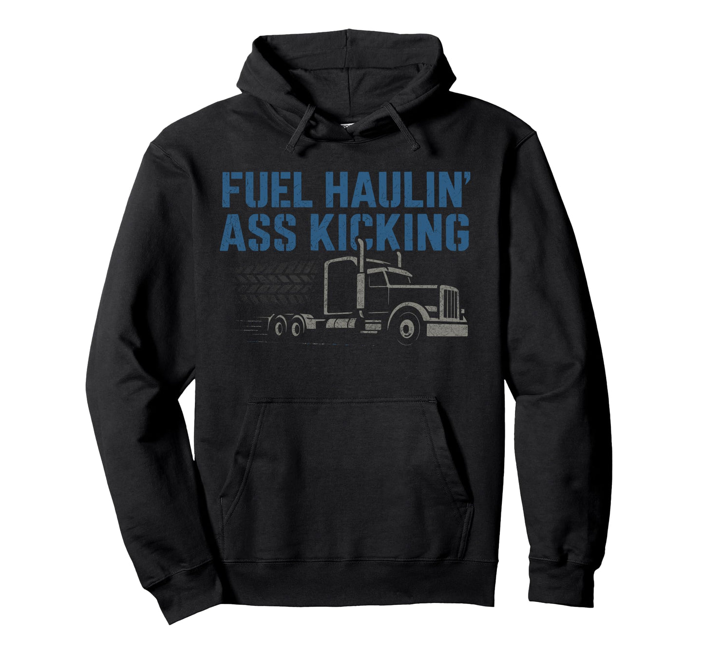 Trucker Trucking Gift Truck Driver Hoodie - Fun Novelty Design Men Women - T-Shirt, Sweatshirt, Hoodie
