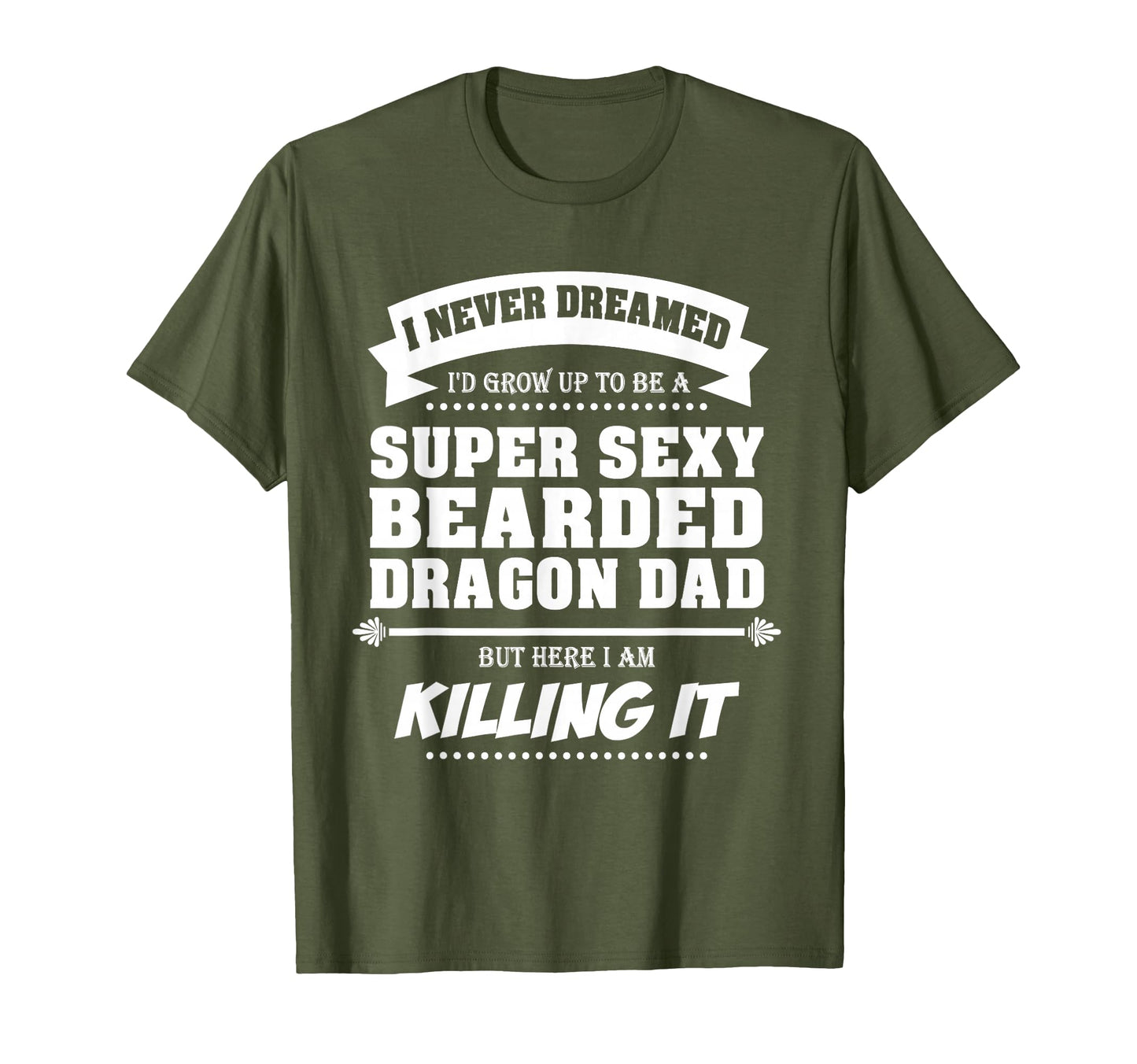 Bearded Dragon Dad Funny Fathers Day T-Shirt - Graphic Print Men Women - T-Shirt, Sweatshirt, Hoodie