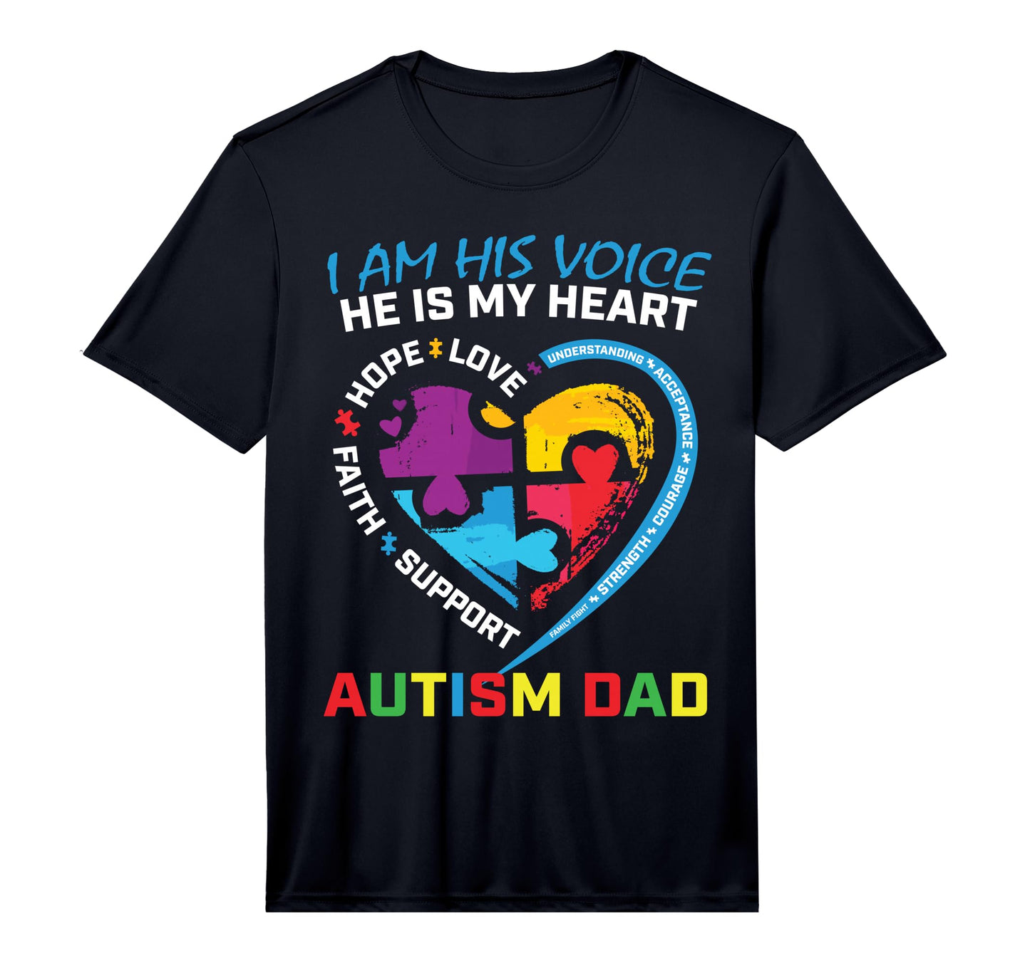 I Am His Voice He Is My Heart Autism T-Shirt - Fun Novelty Design Unisex - T-Shirt, Sweatshirt, Hoodie
