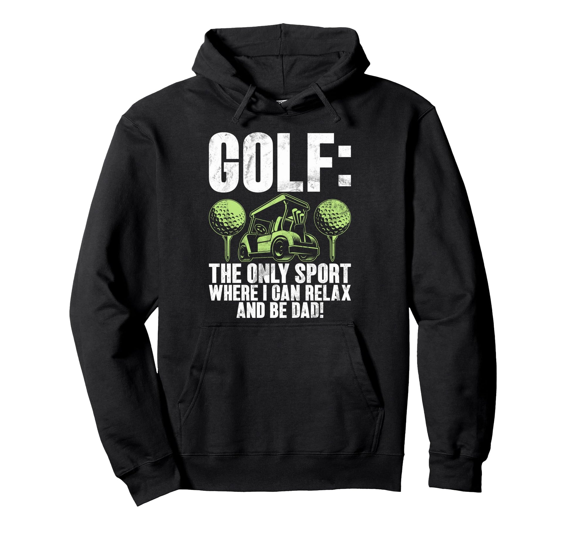 Only Sport Where I Can Relax And Be Dad Hoodie - Aesthetic Graphic Unisex - T-Shirt, Sweatshirt, Hoodie