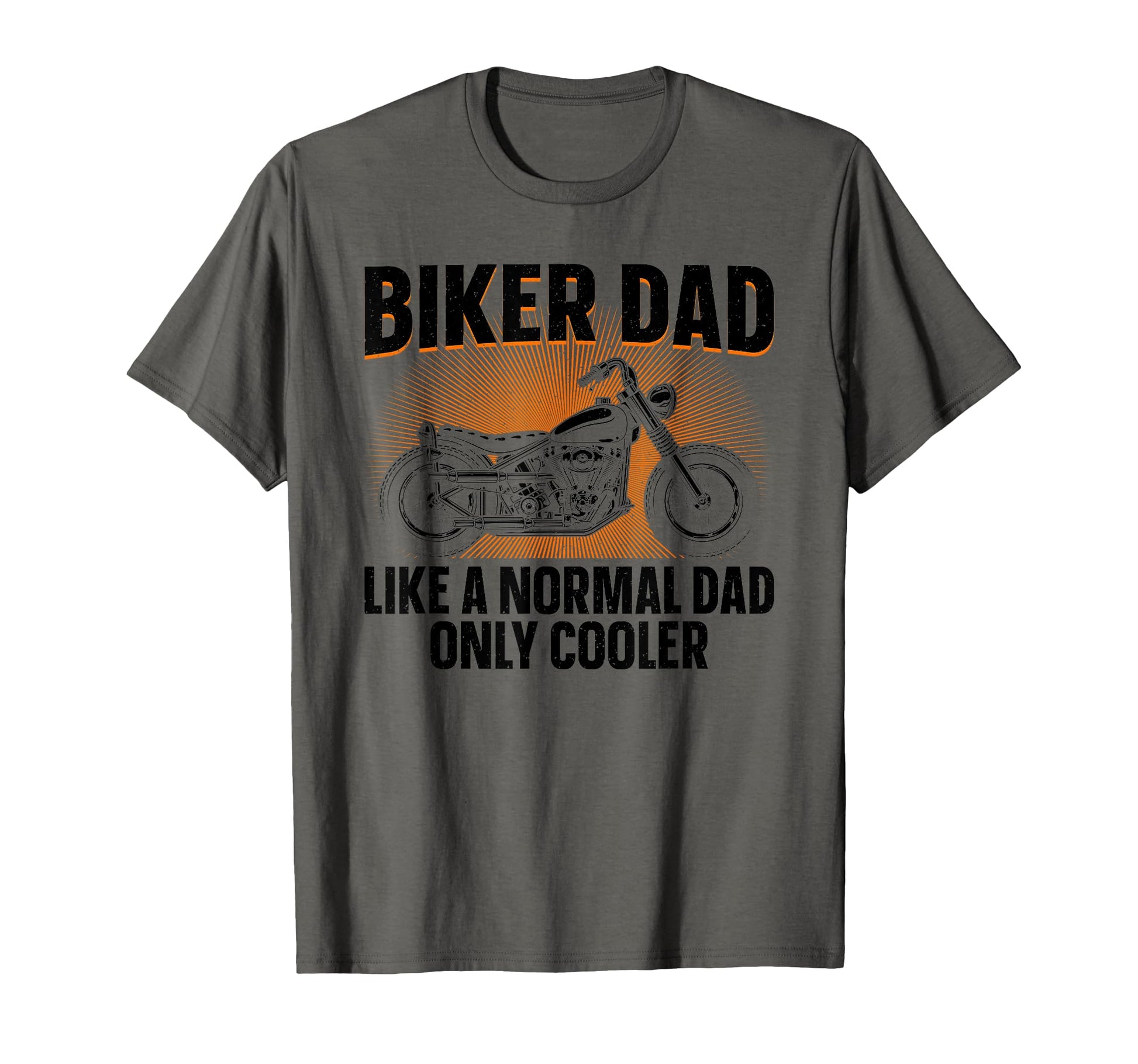 Funny Motorcycle Dad Grandpa T-Shirt - Casual Everyday Wear Unisex - T-Shirt, Sweatshirt, Hoodie