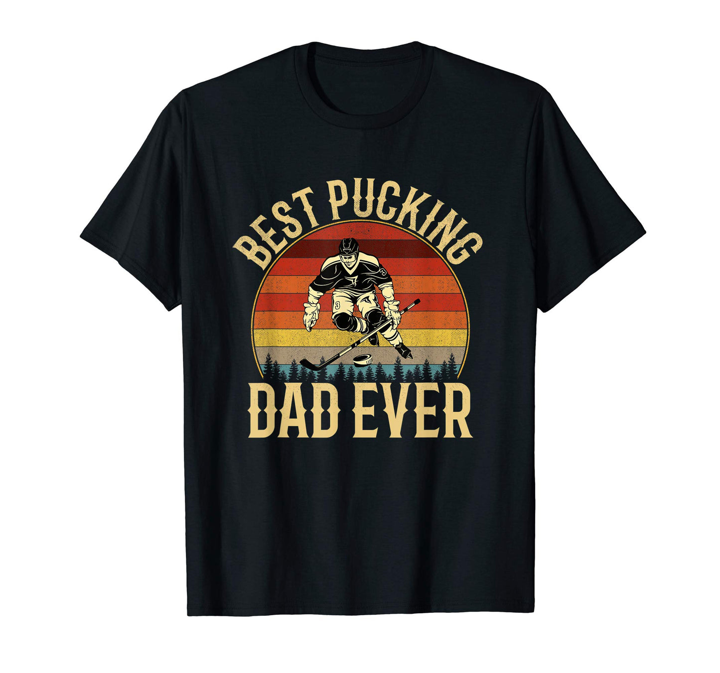 Best Pucking Dad Dad Hockey T-Shirt - Trendy Graphic for Adults - T-Shirt, Sweatshirt, Hoodie
