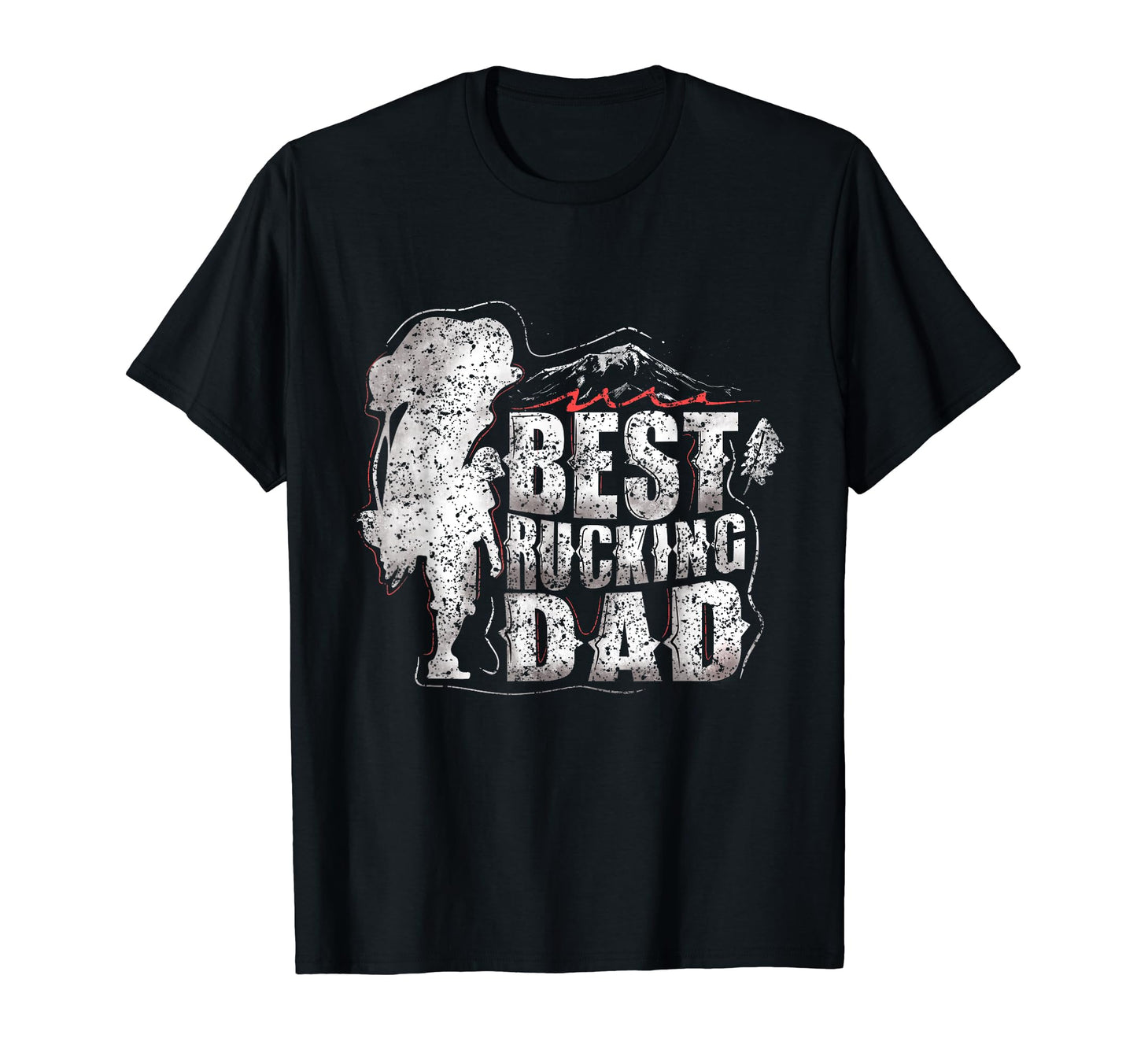Best Rucking Dad Backpack Workout T-Shirt - Fun Novelty Design Men Women - T-Shirt, Sweatshirt, Hoodie